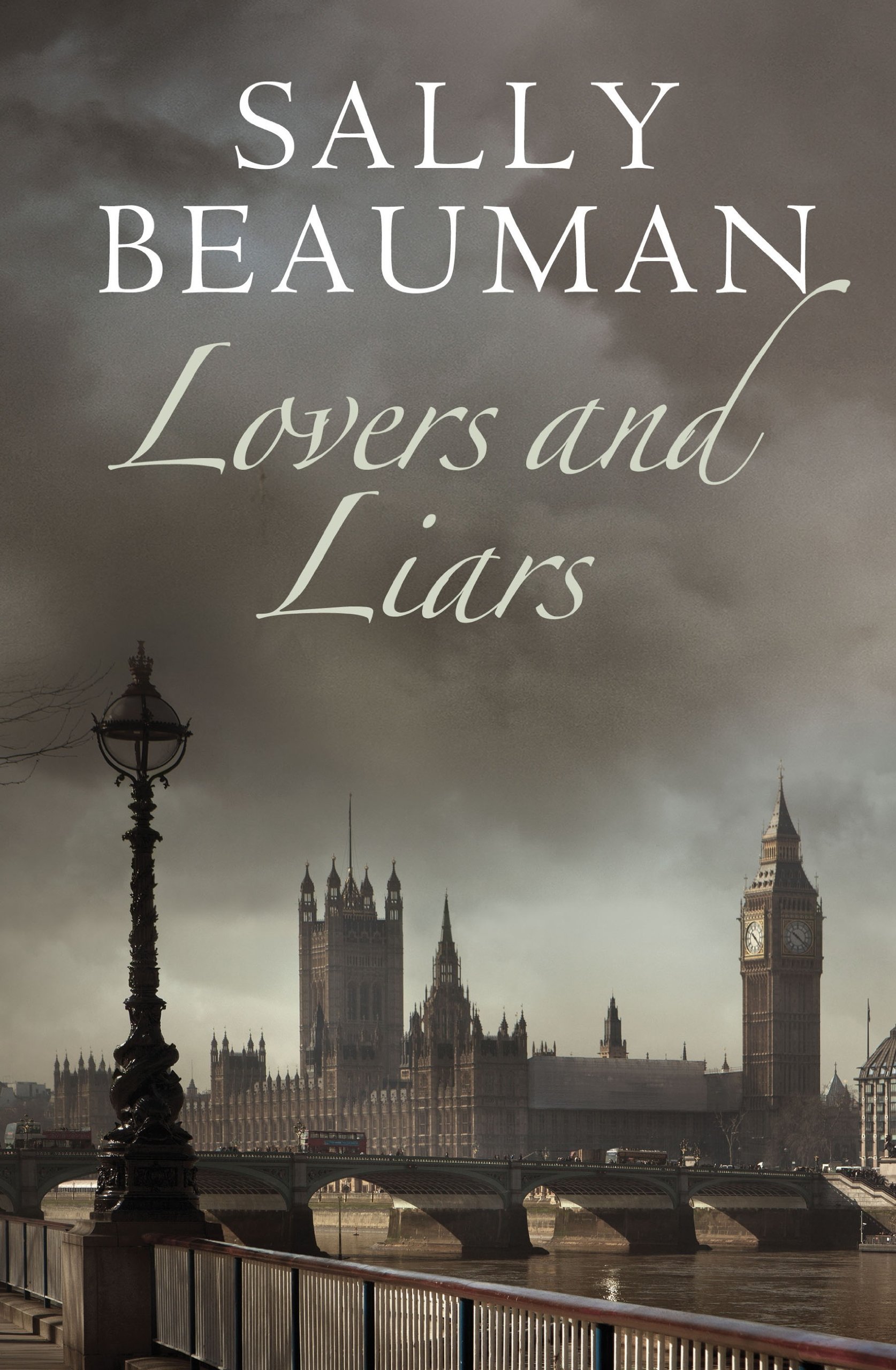 Lovers and Liars: Lovers and Liars Trilogy Book I