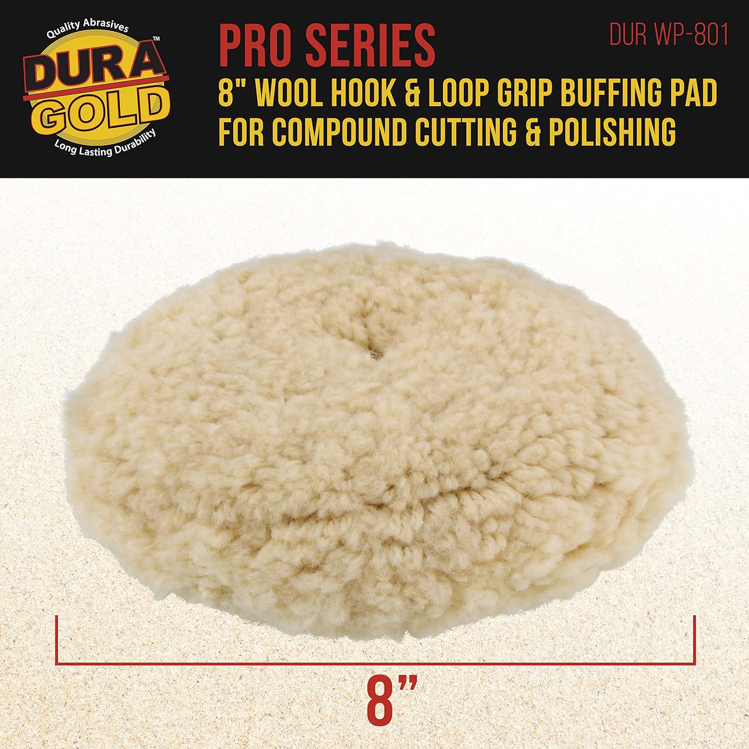 Dura-Gold 8" 100% Wool Hook & Loop Grip Buffing Pad for Compound Cutting & Polishing - Fits Automotive Car Detailing Polisher Sanders - Polish Auto Paint, Boat Marine Epoxy - Image 2