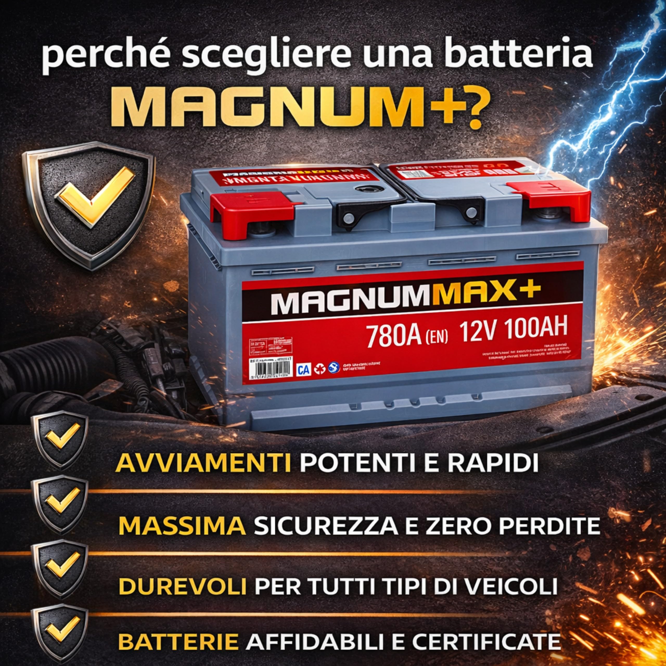 MAGNUM+ Batteria Auto 100Ah L4-12V - 780A – Batteria Avviamento per Auto e Veicoli Diesel e Benzina, Alta Capacità, Spunto Elevato, Senza Manutenzione