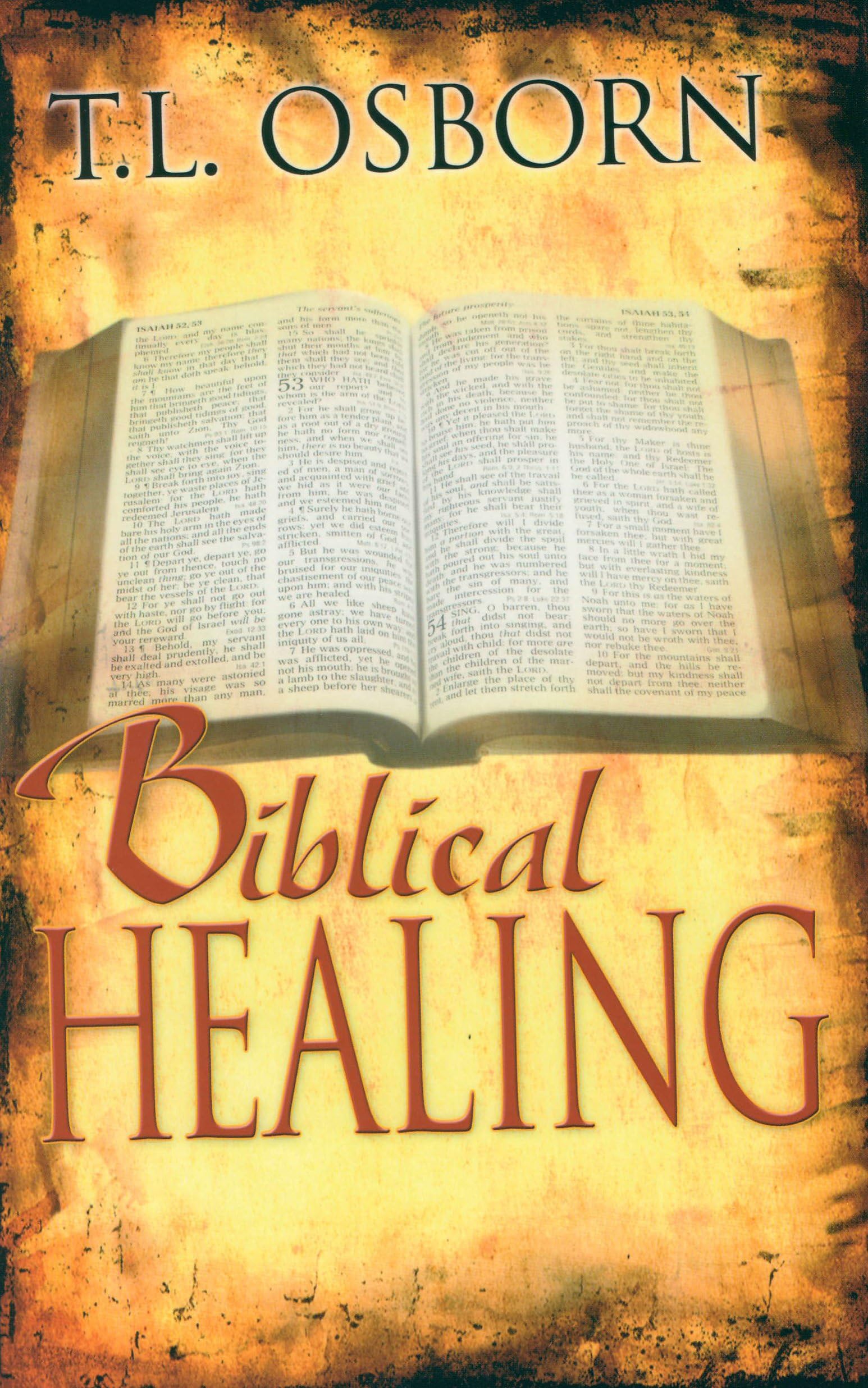 Biblical Healing Paperback – 11 Jan. 2011
