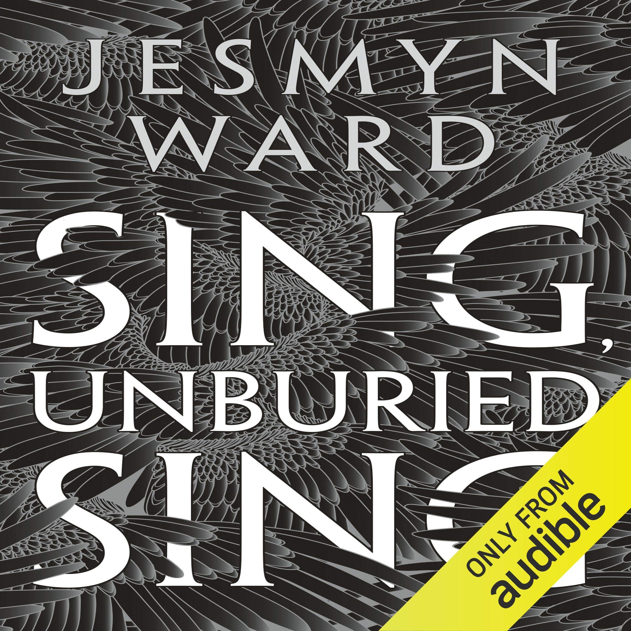 Sing, Unburied, Sing