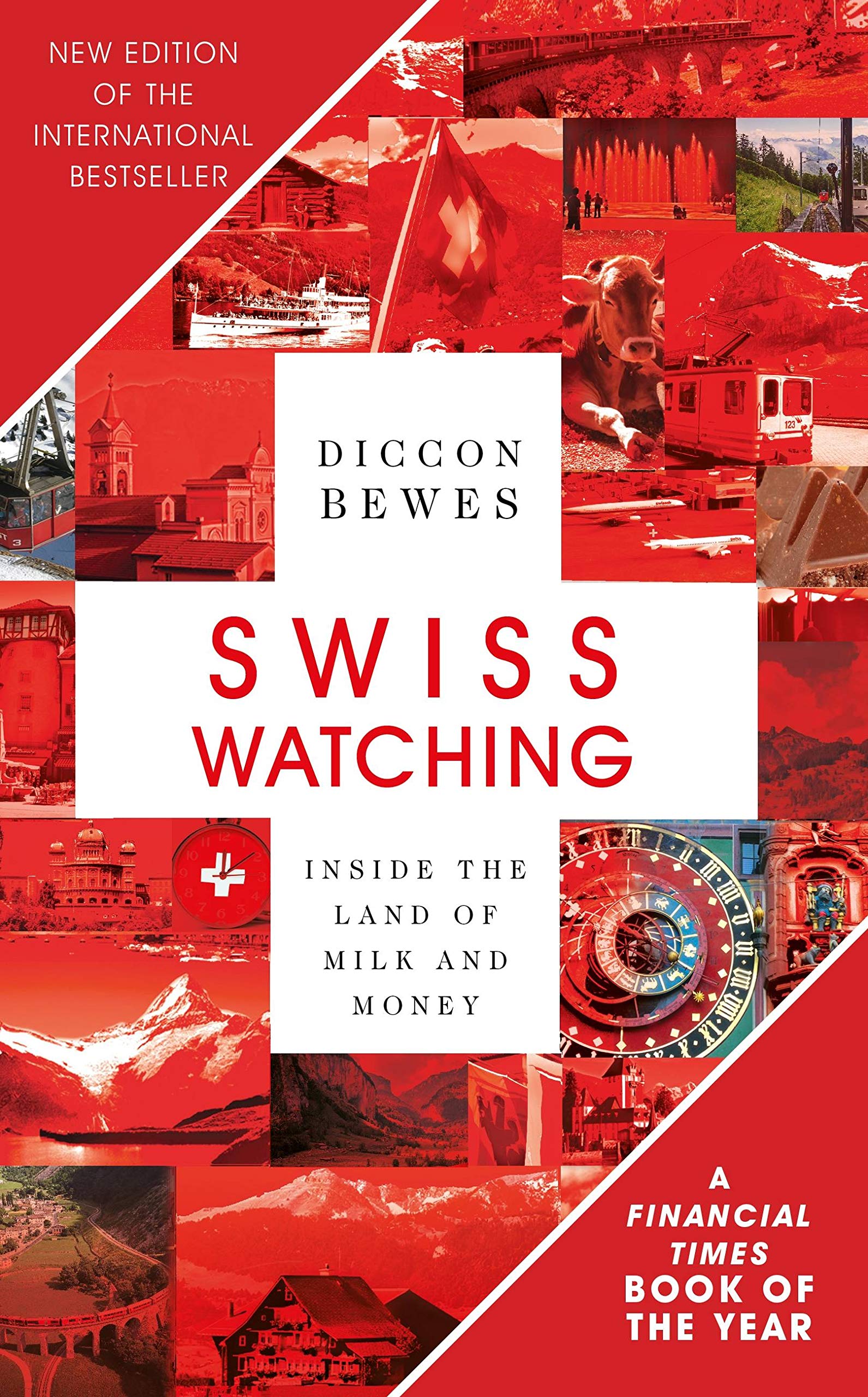 Swiss Watching by Diccon Bewes - 9781473677418