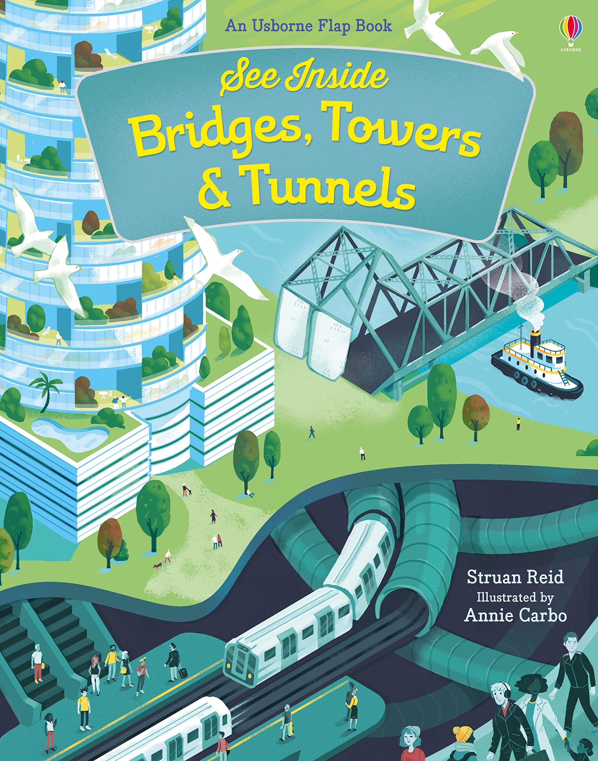Usborne Publishing Ltd See Inside Bridges, Towers and Tunnels
