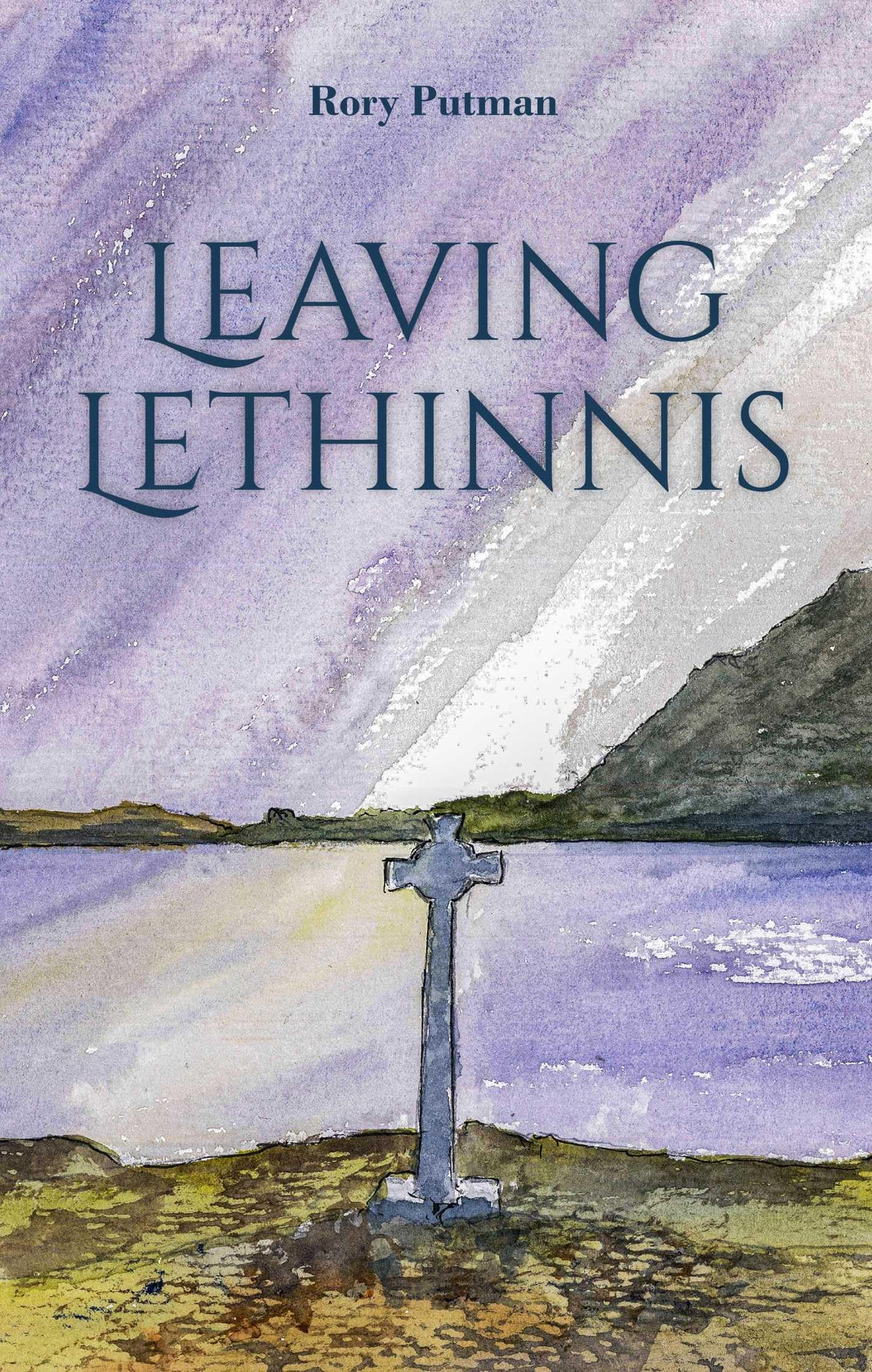 Leaving Lethinnis by Rory Putman (Paperback Book)