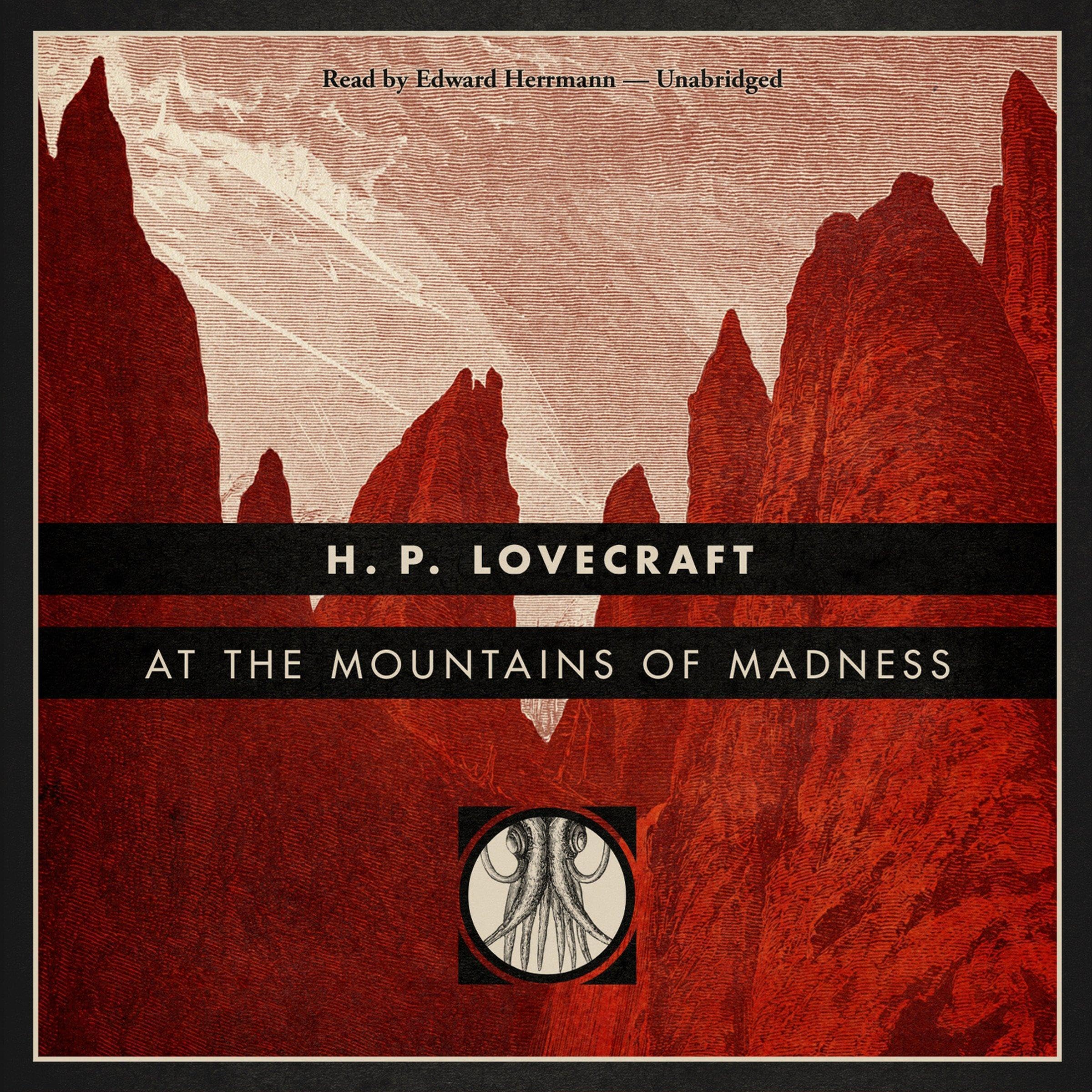 At the Mountains of Madness [Blackstone Edition]