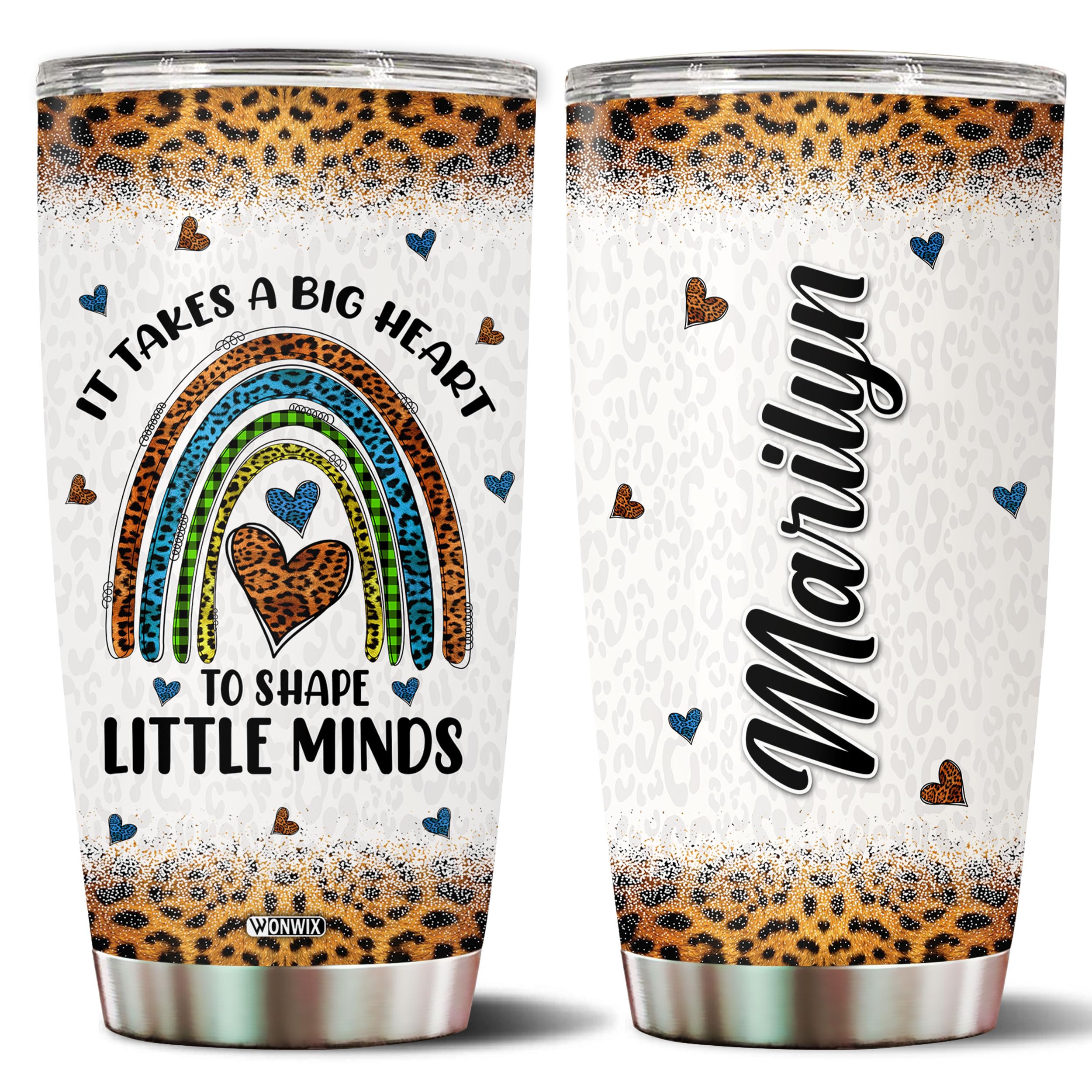 WONWIX Personalized Teacher Tumbler It Takes Big Heart to Shape Little Minds Travel Cup Coffee Mug Appreciation Gift