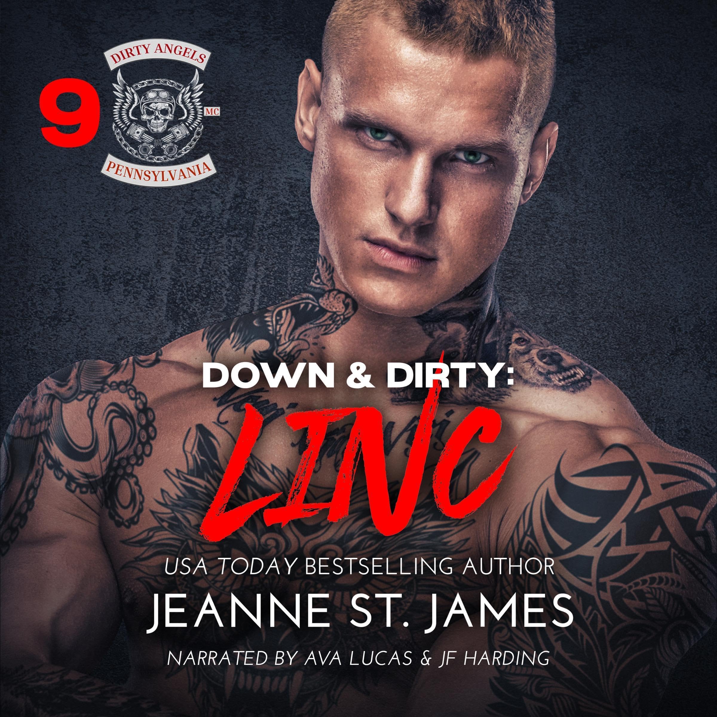 Down & Dirty: Linc (Dirty Angels MC® Series Book 9)