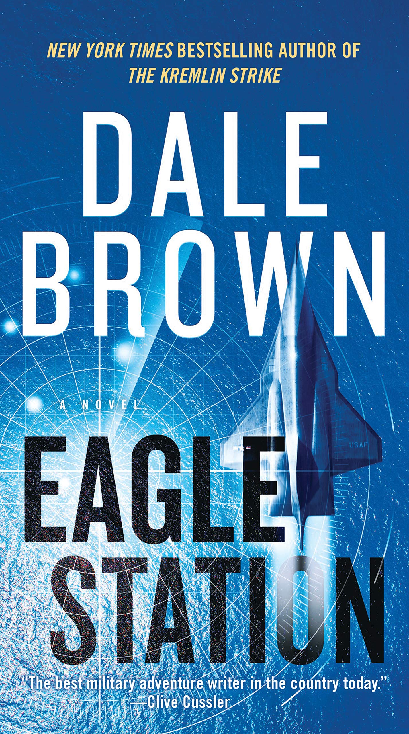 Eagle Station: An Epic Space Force Thriller – Brad McLanahan's High-Stakes Battle Against a Sino-Russian Alliance for the Moon