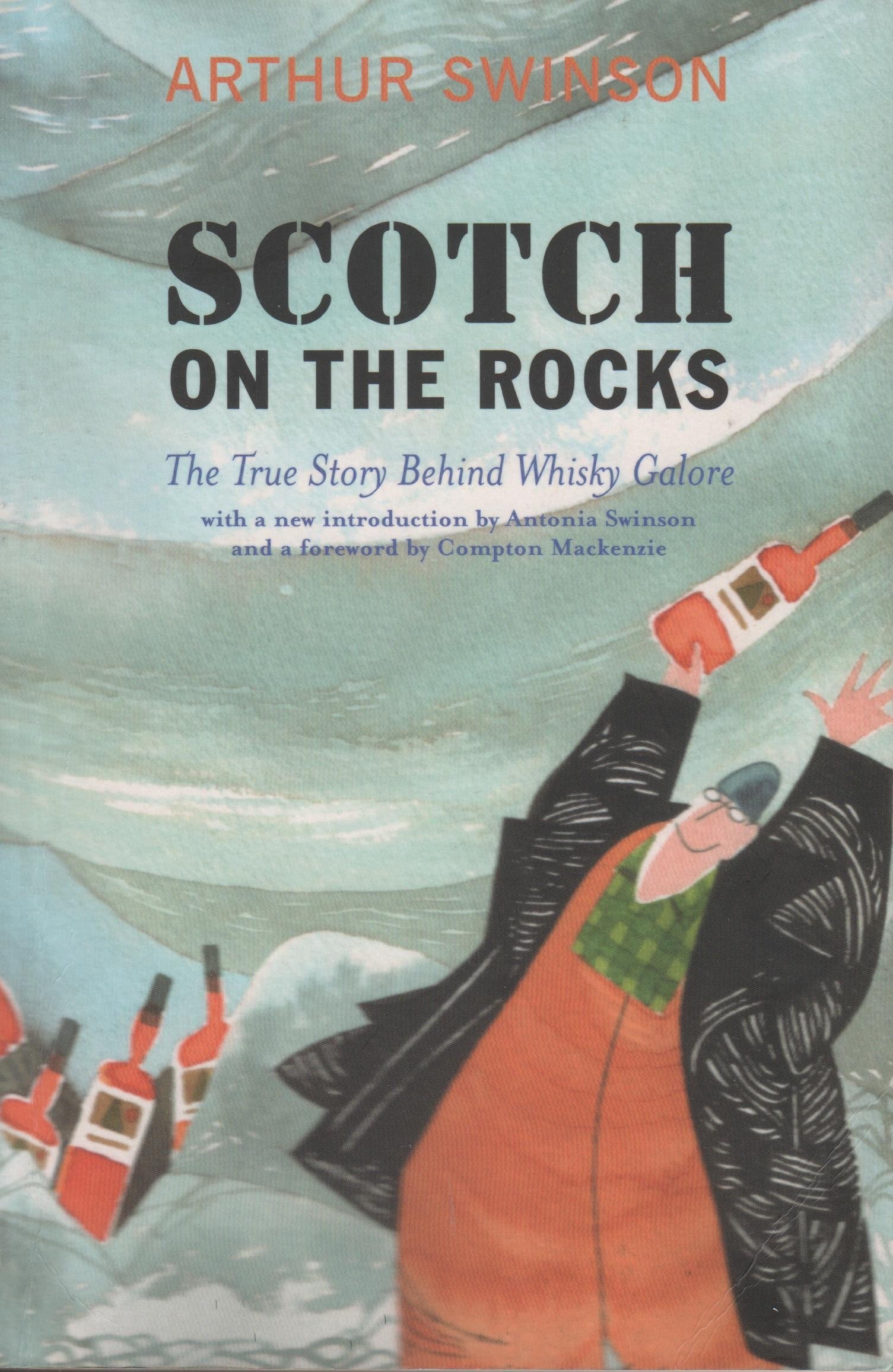 Scotch on the Rocks by Arthur Swinson (Paperback Book)