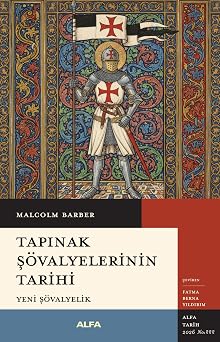 Tapınak Şövalyelerinin Tarihi: Yeni Şövalyelik