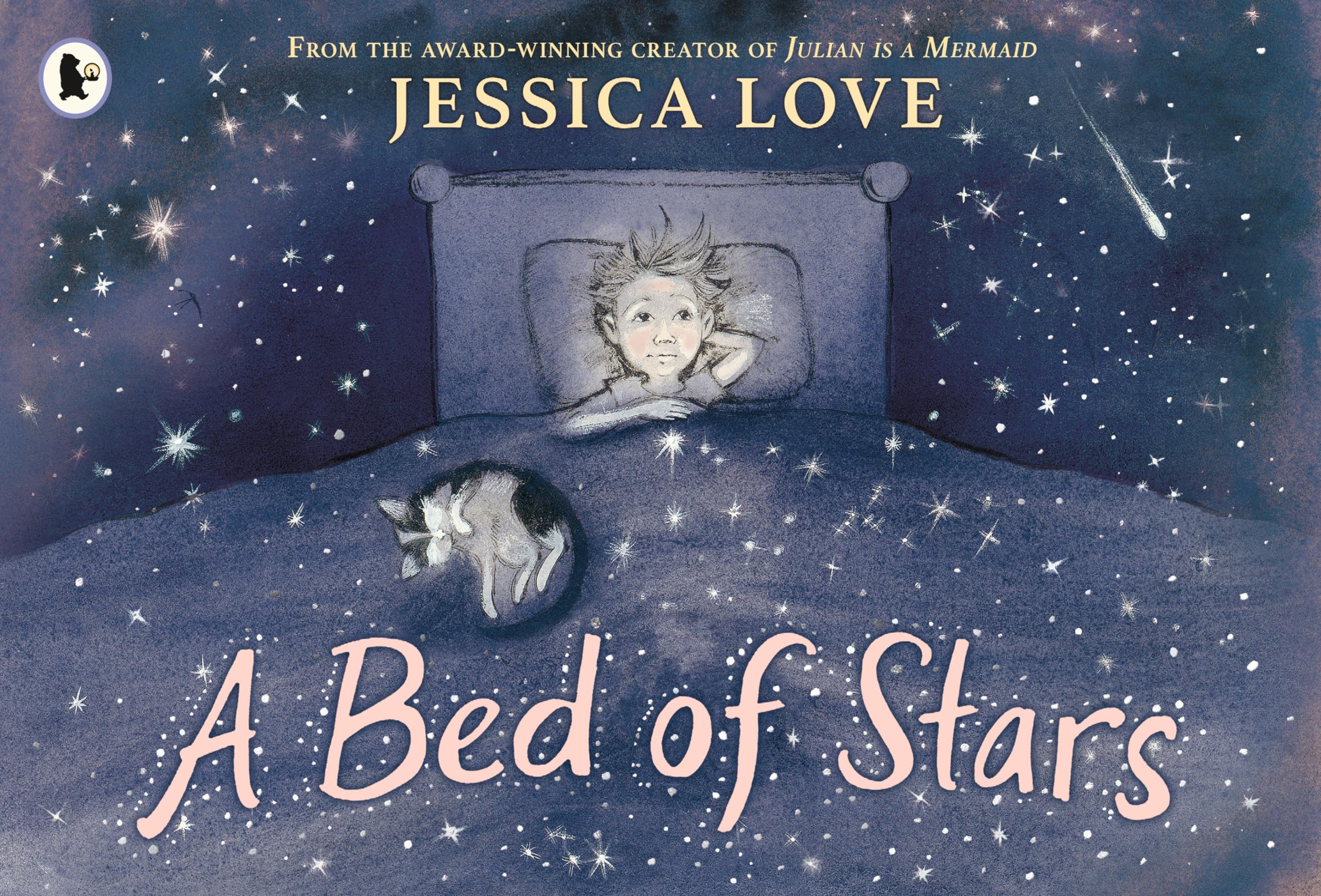 A Bed of Stars: A soothing bedtime story that affirms and celebrates every child's place in the universe