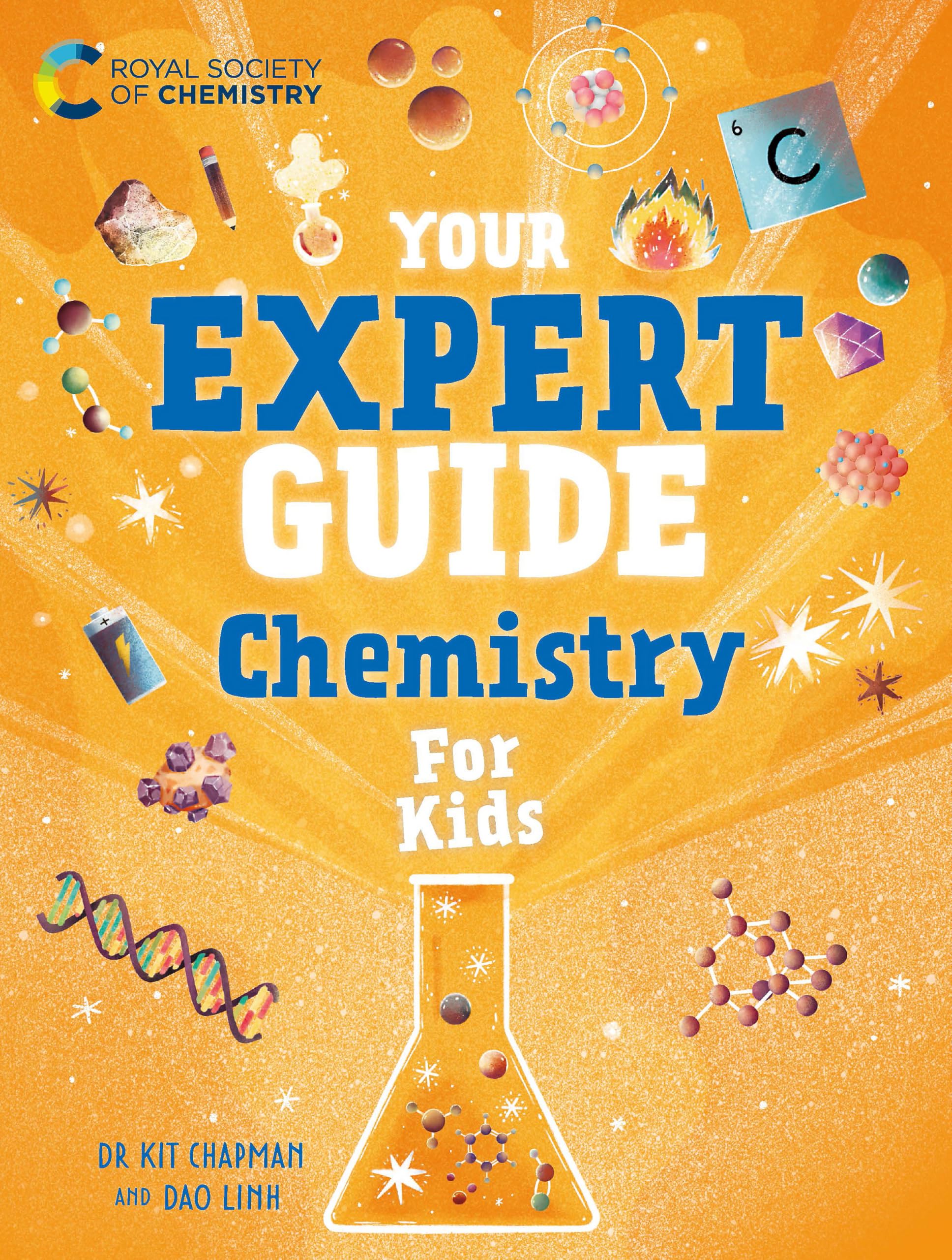 Chemistry for Young Scientists (Your Expert Guide)