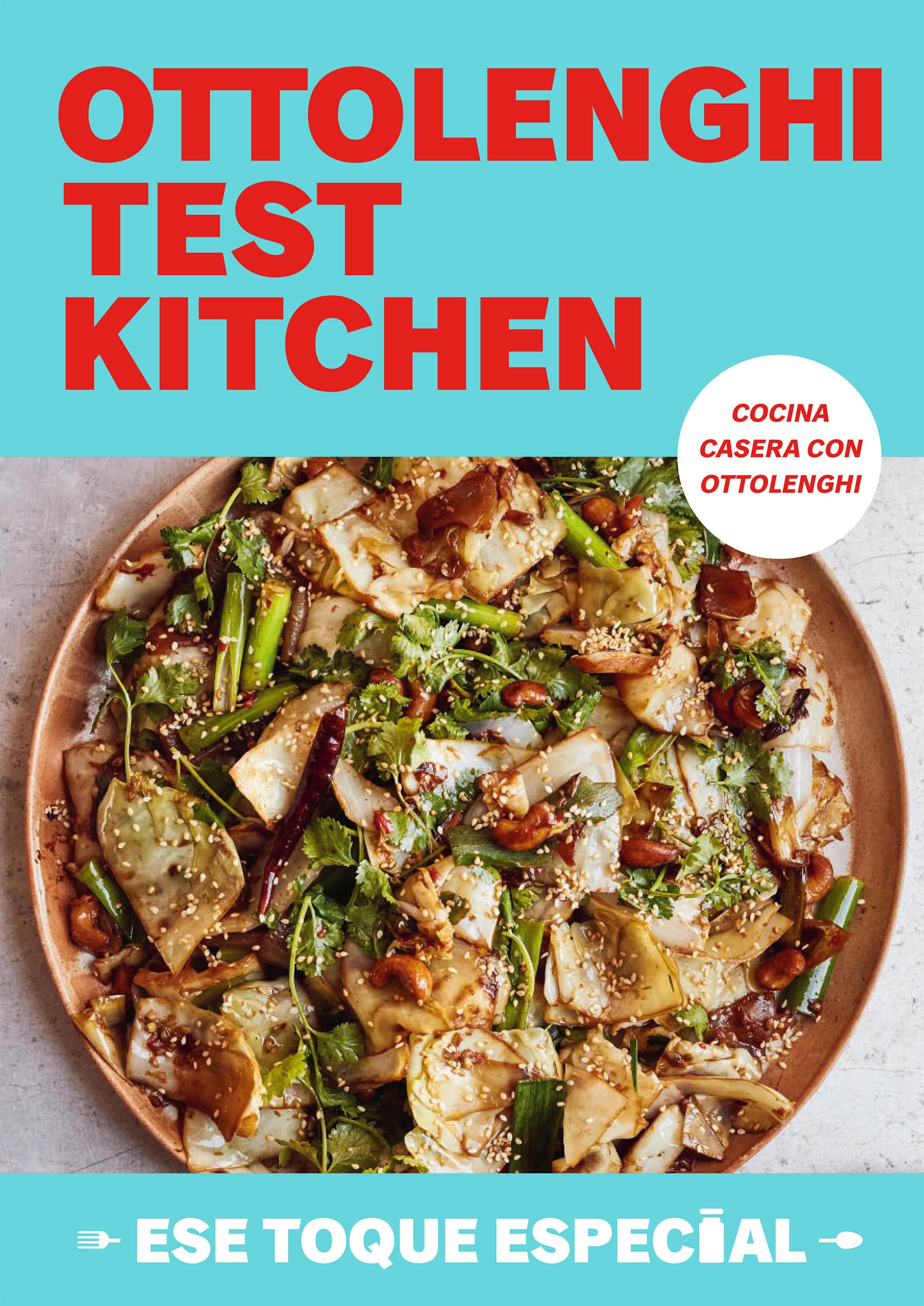 Ottolenghi Test Kitchen: Ese toque especial (Serie OTK 2): Ese Toque Especial/ Extra Good Things (Salamandra fun & food)
