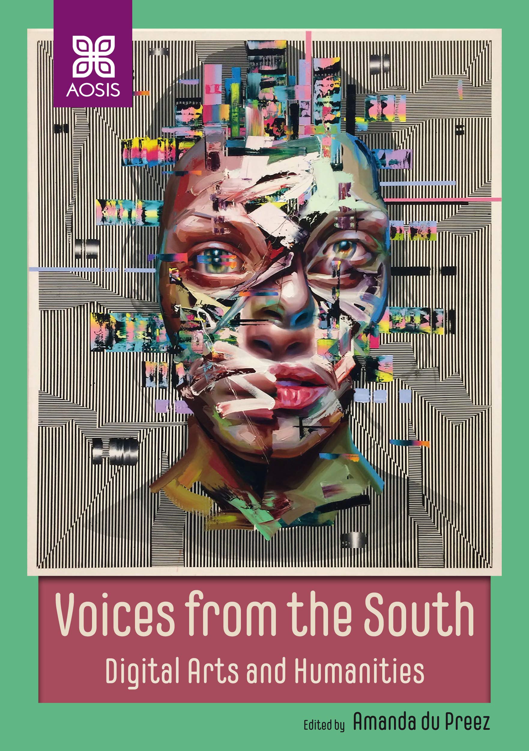 Voices from the South: Digital Arts and Humanities