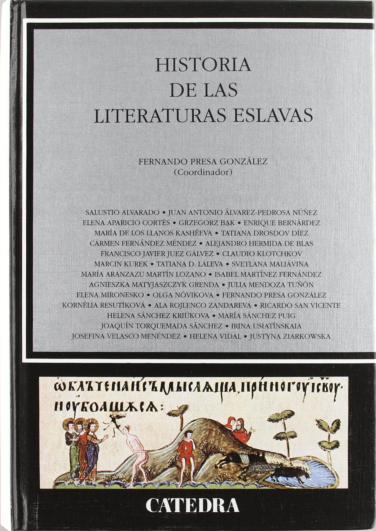 Historia de las literaturas eslavas (Crítica y estudios literarios - Historias de la literatura)