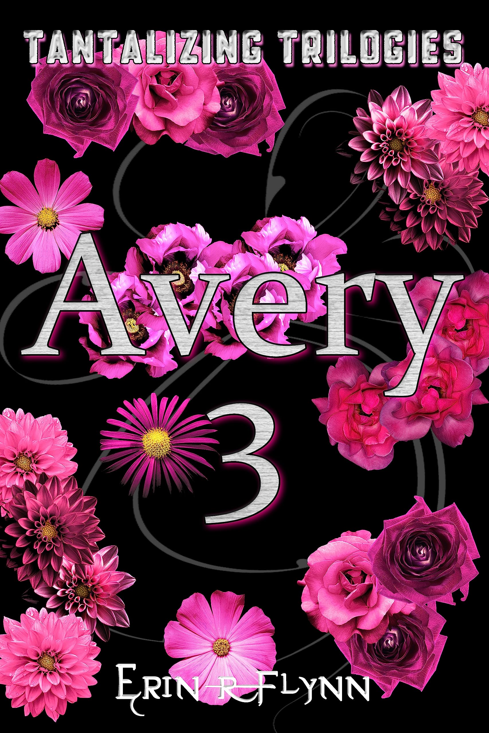 Avery 3 (Tantalizing Trilogies)