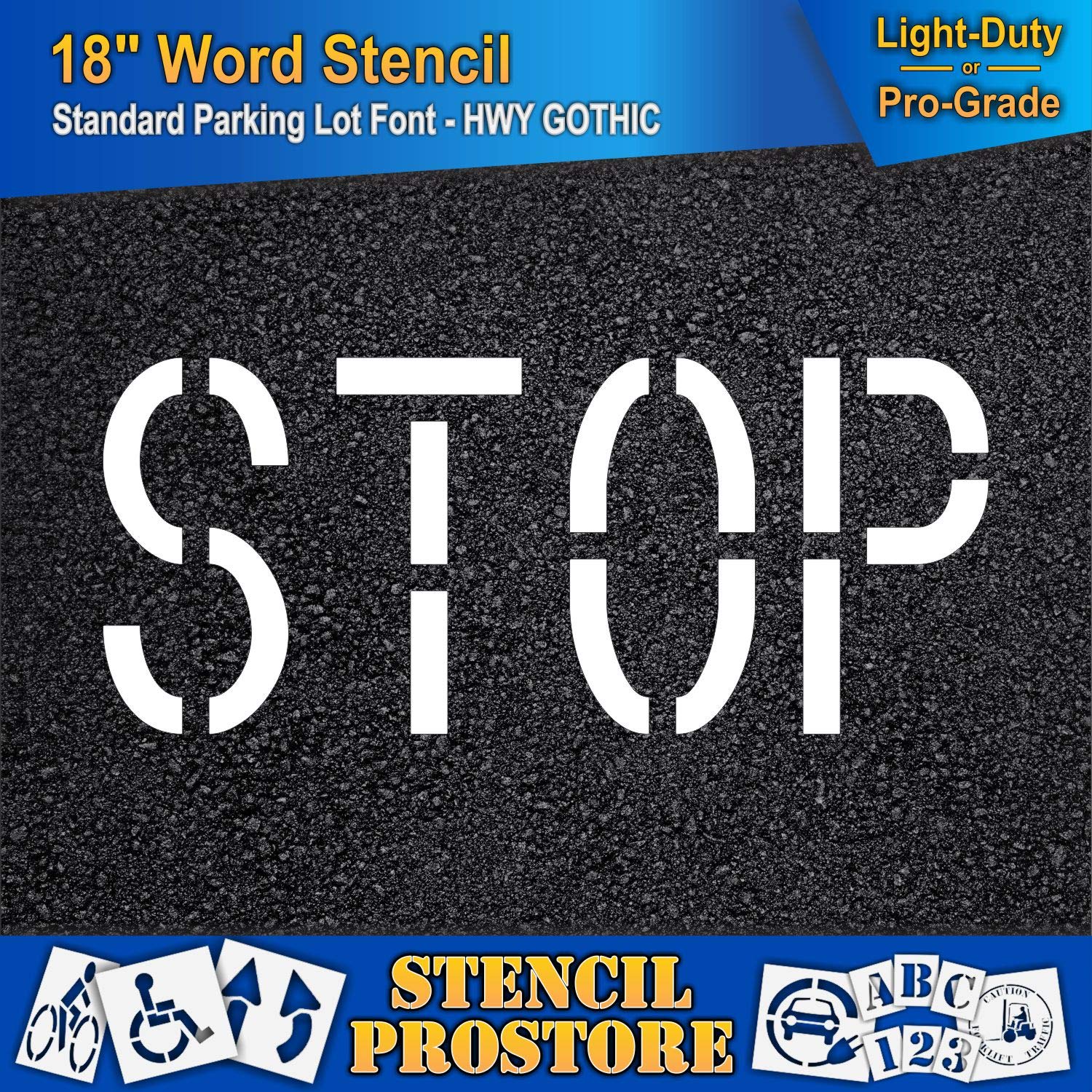 Pavement Marking Stencils - 18 inch Stop Stencil - 18" x 42" x 1/16'' (63 mil) - Light-Duty