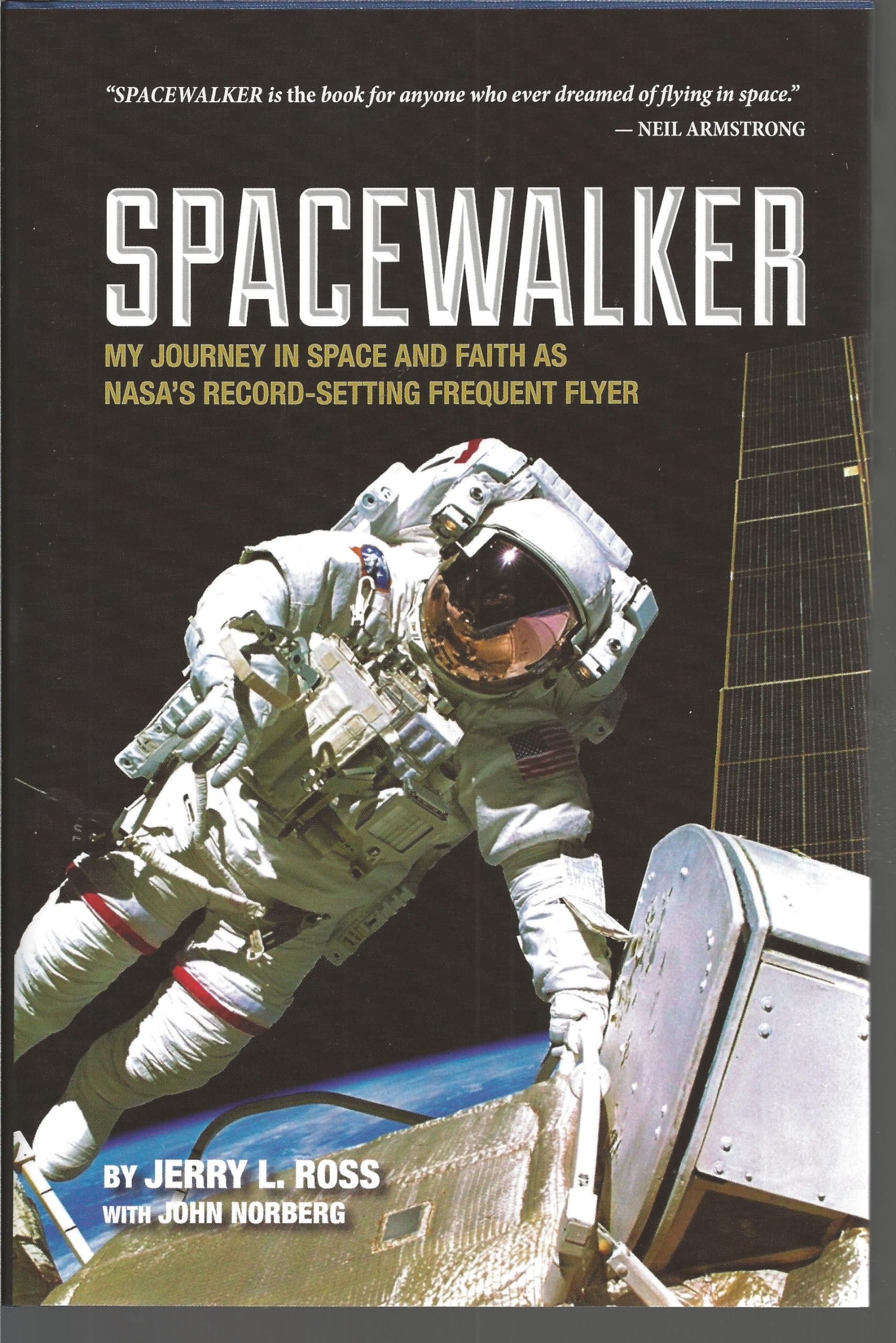 Buy Spacewalker: My Journey in Space and Faith As NASA's Record-Setting Frequent Flyer (Purdue Studies in Aeronautics and Astronautics) — BookShops.in