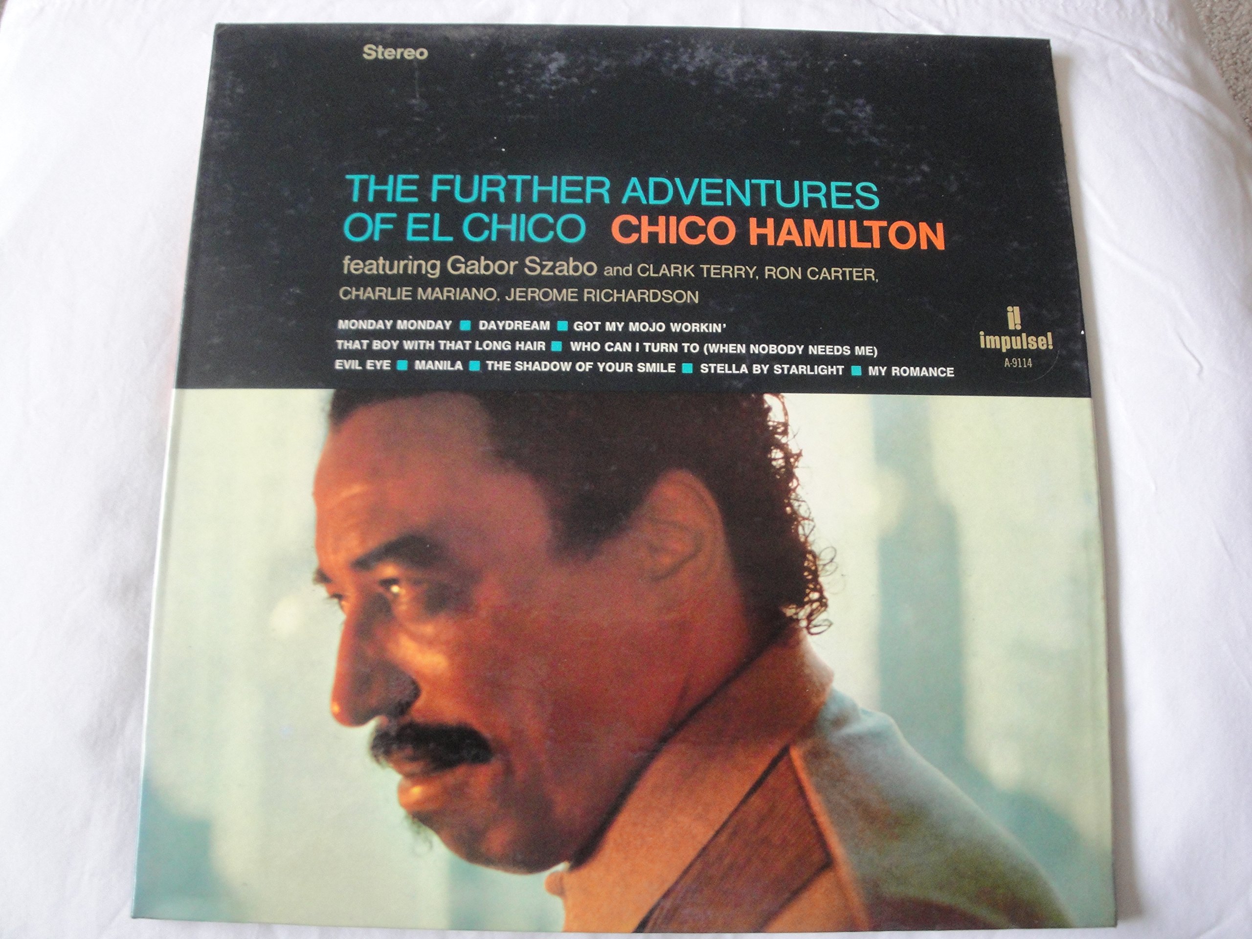 Chico Hamilton, The Further Adventures of El Chico 1966 Impulse AS-9114 Stereo Gabor Szabo Rare