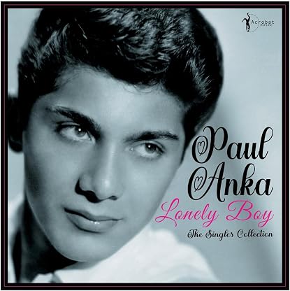 LONELY BOY: GREATEST SINGLES 1957-62 por Paul Anka — capa do álbum