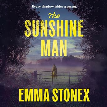 The Sunshine Man Audiobook by Emma Stonex episode artwork