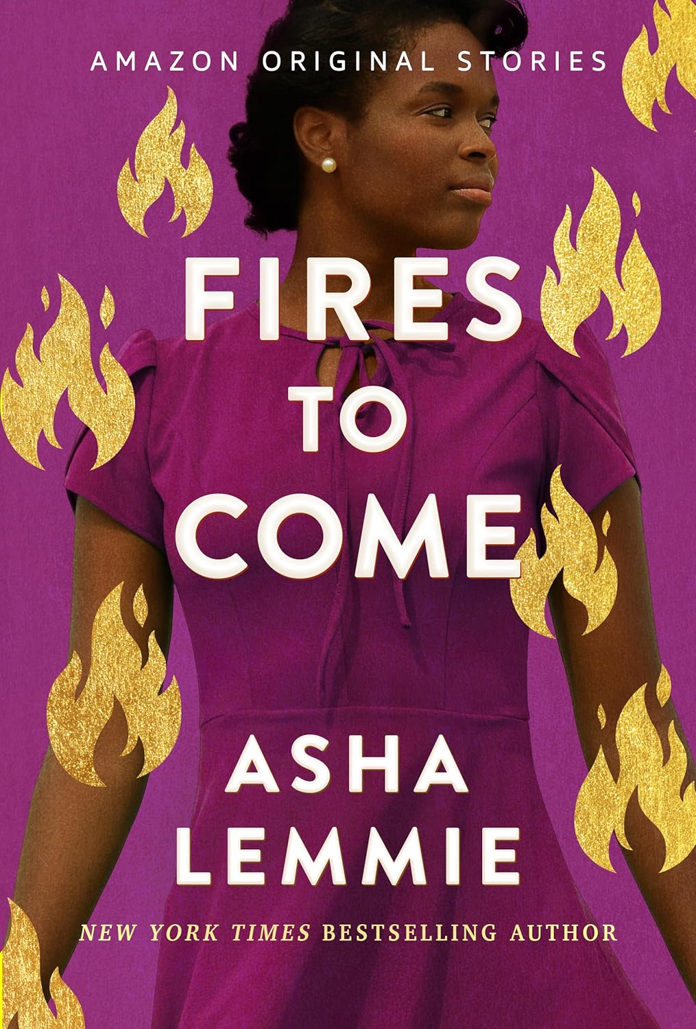Fires to Come (Blaze Collection) Fires to Come (Blaze Collection)