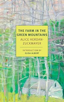 The Farm in the Green Mountains NYRB Classics