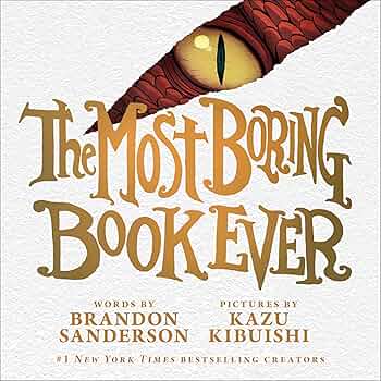 The Most Boring Book Ever - Kindle edition by Sanderson