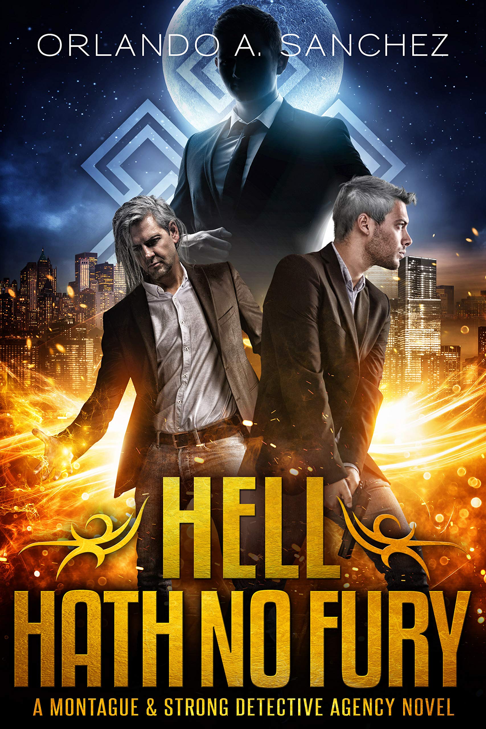 Hell Hath No Fury: A Montague & Strong Detective Novel: Montague & Strong Case Files, Book 8