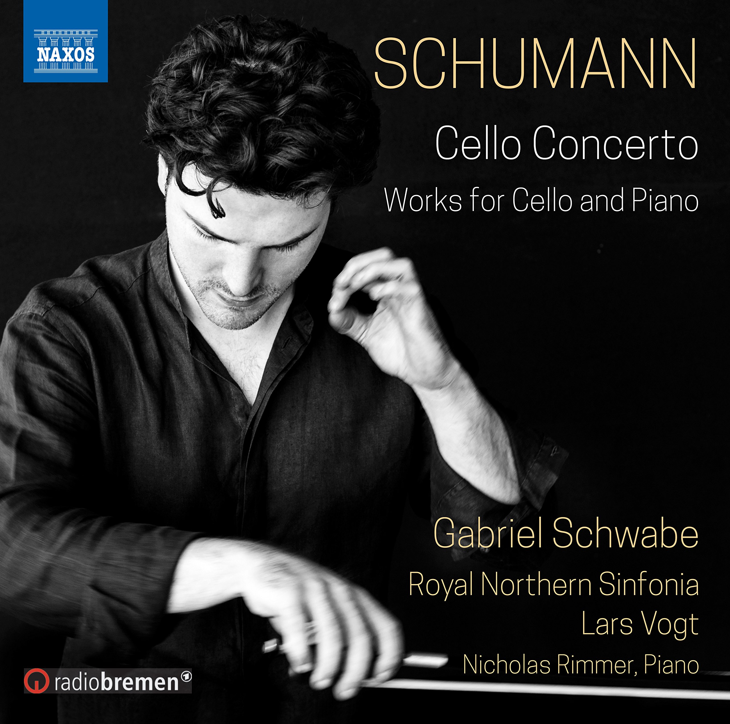 Robert Schumann: Cello Concerto - Works for Cello and Piano