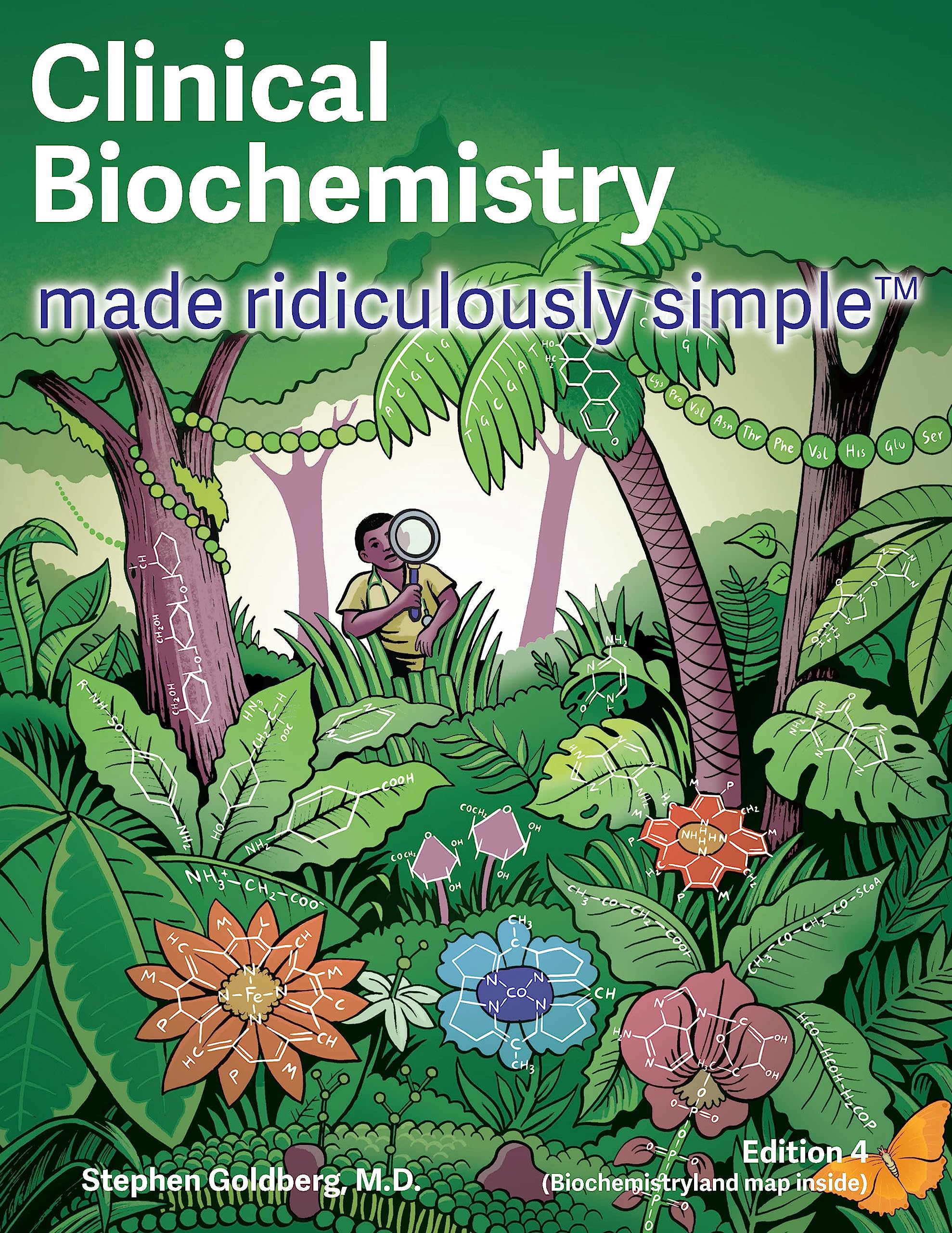 Clinical Biochemistry Made Ridiculously Simple: Color Edition