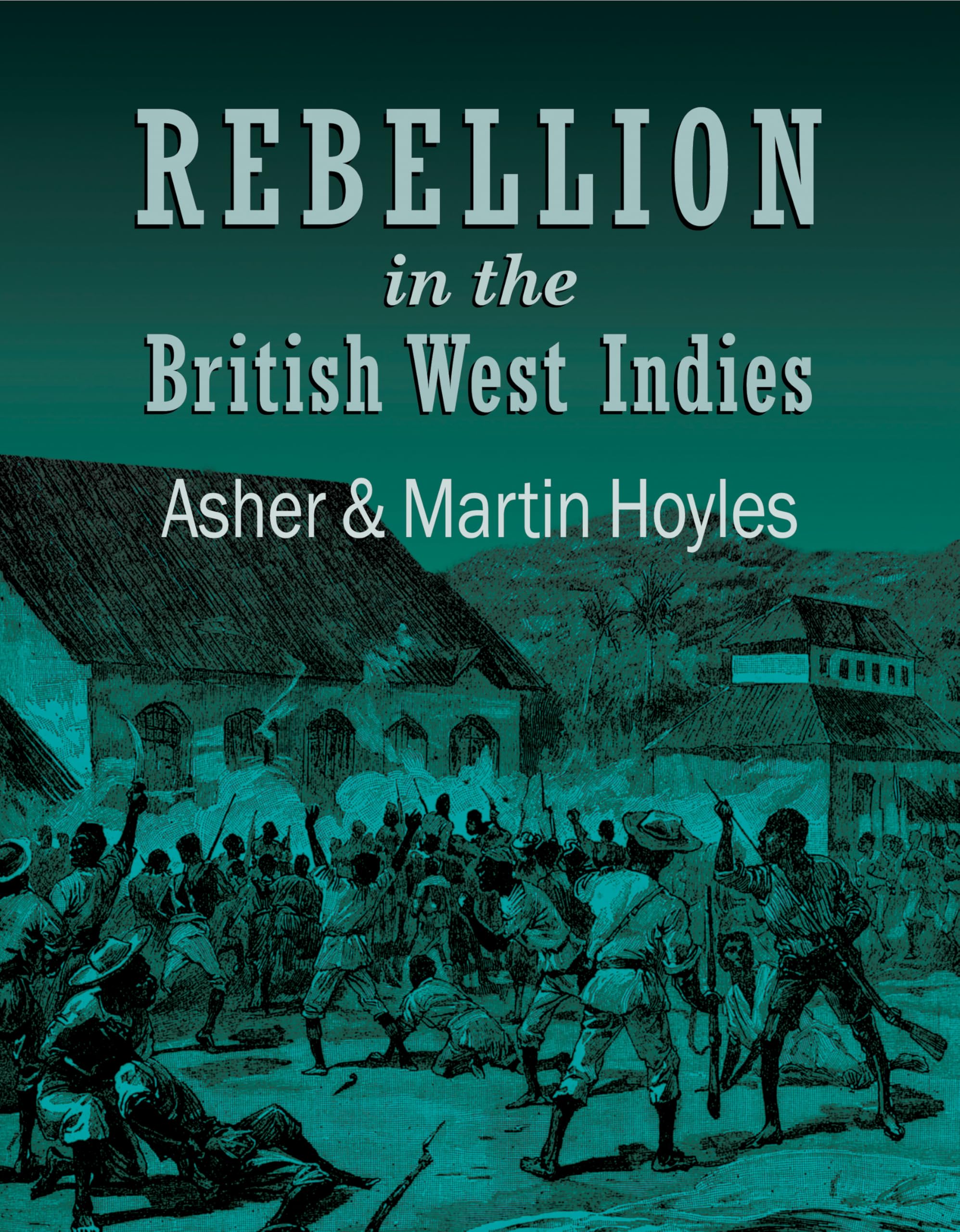Rebellion in the British West Indies