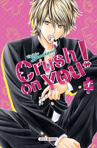 Crush on You ! T01 (1)