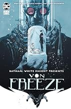 Batman: White Knight Presents Von Freeze (2019) #1 (Batman: White Knight (2017-))