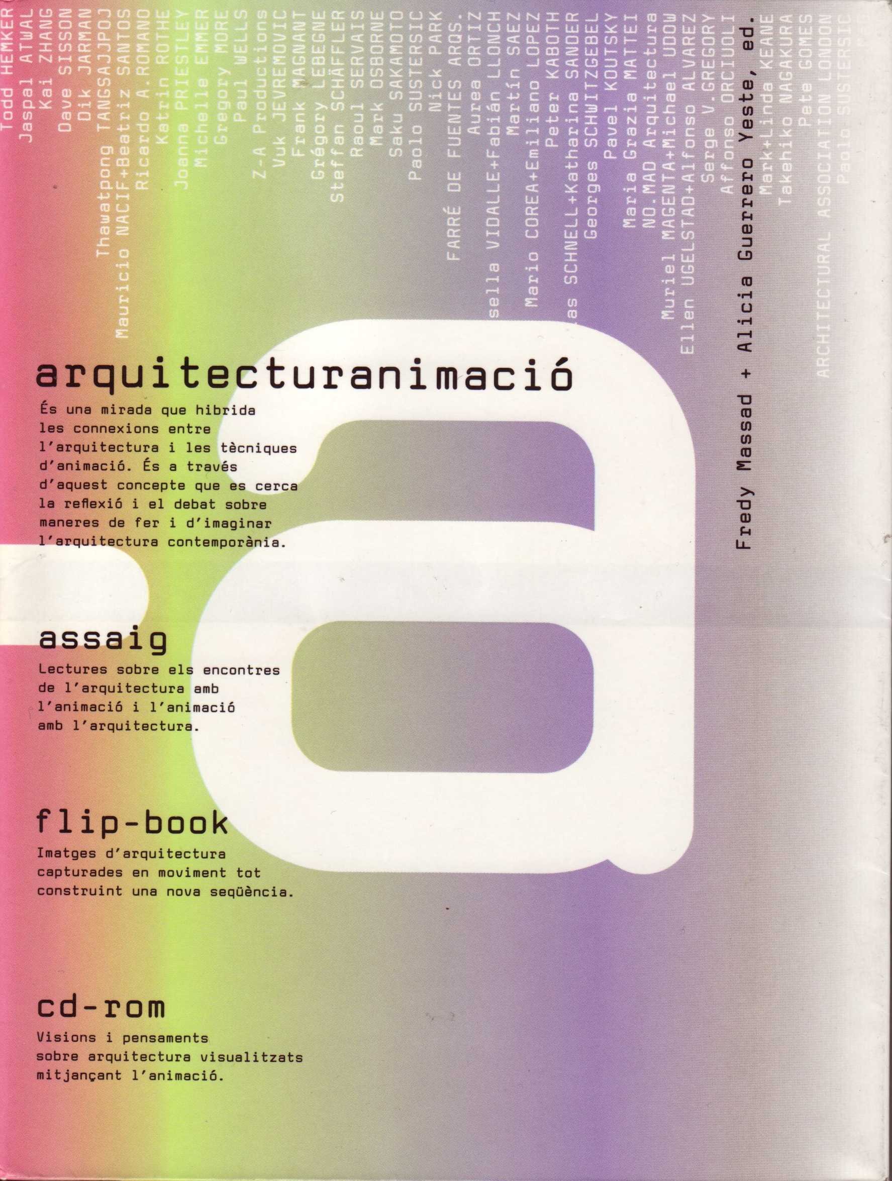 Flip-Book A+A Arquitecturanimacio et Architecturanimation Essay livre d'art original