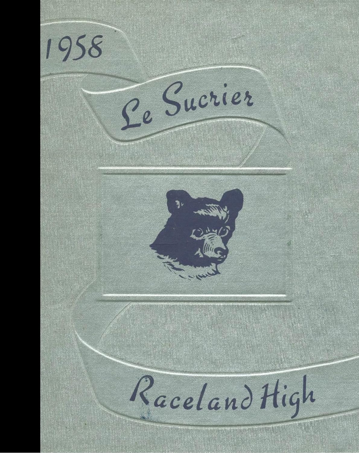 (Reprint) 1958 Yearbook: Raceland High School, Raceland, Louisiana      Paperback – May 1, 1958