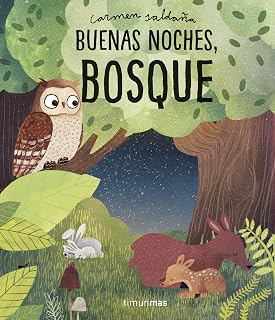 Buenas noches, bosque