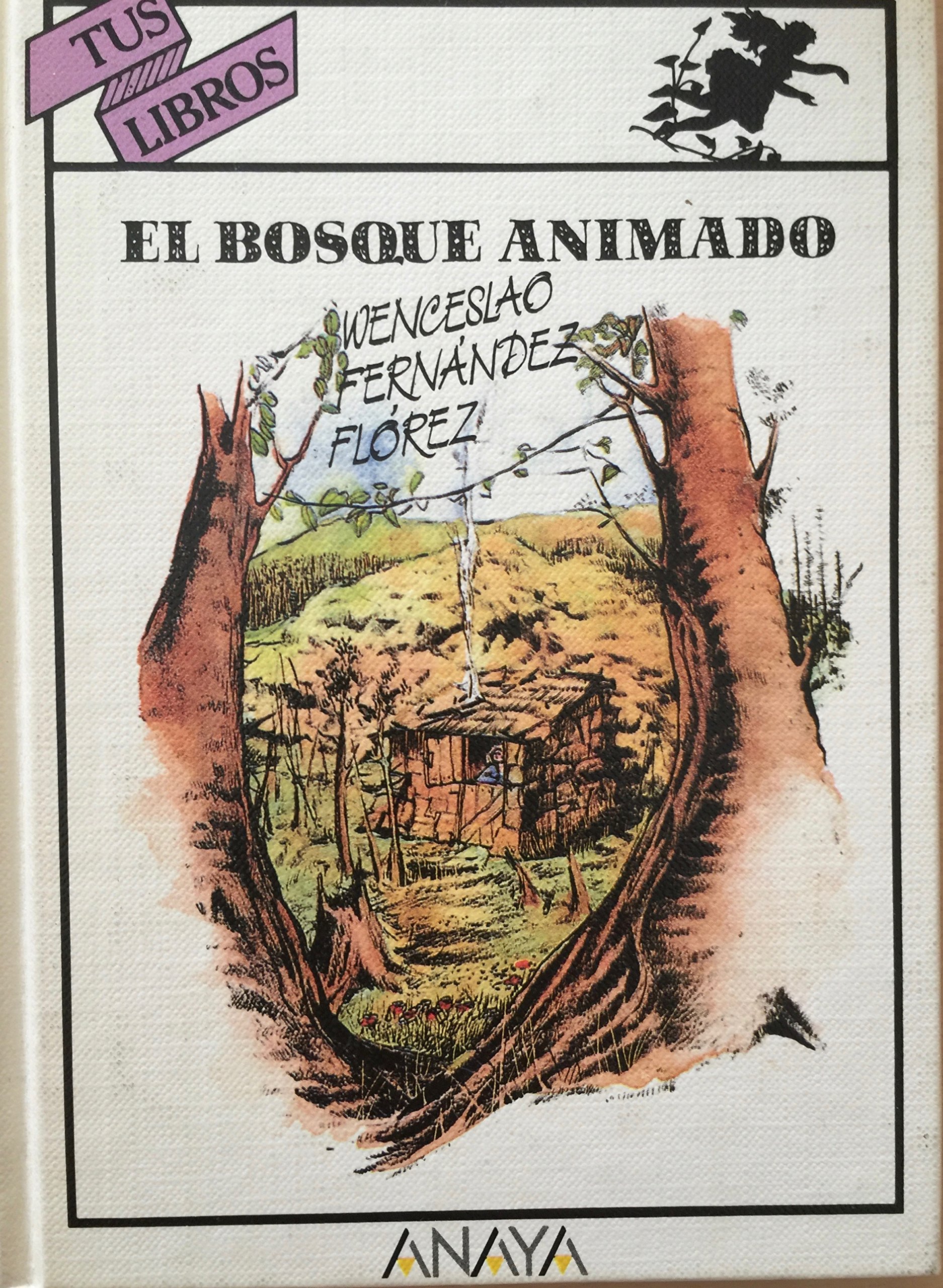 El Bosque Animado/the Animated Forest