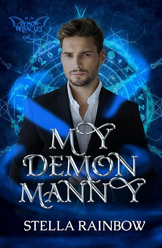 My Demon Manny: An MM Paranormal Romance (Demon Debacles Book 2)