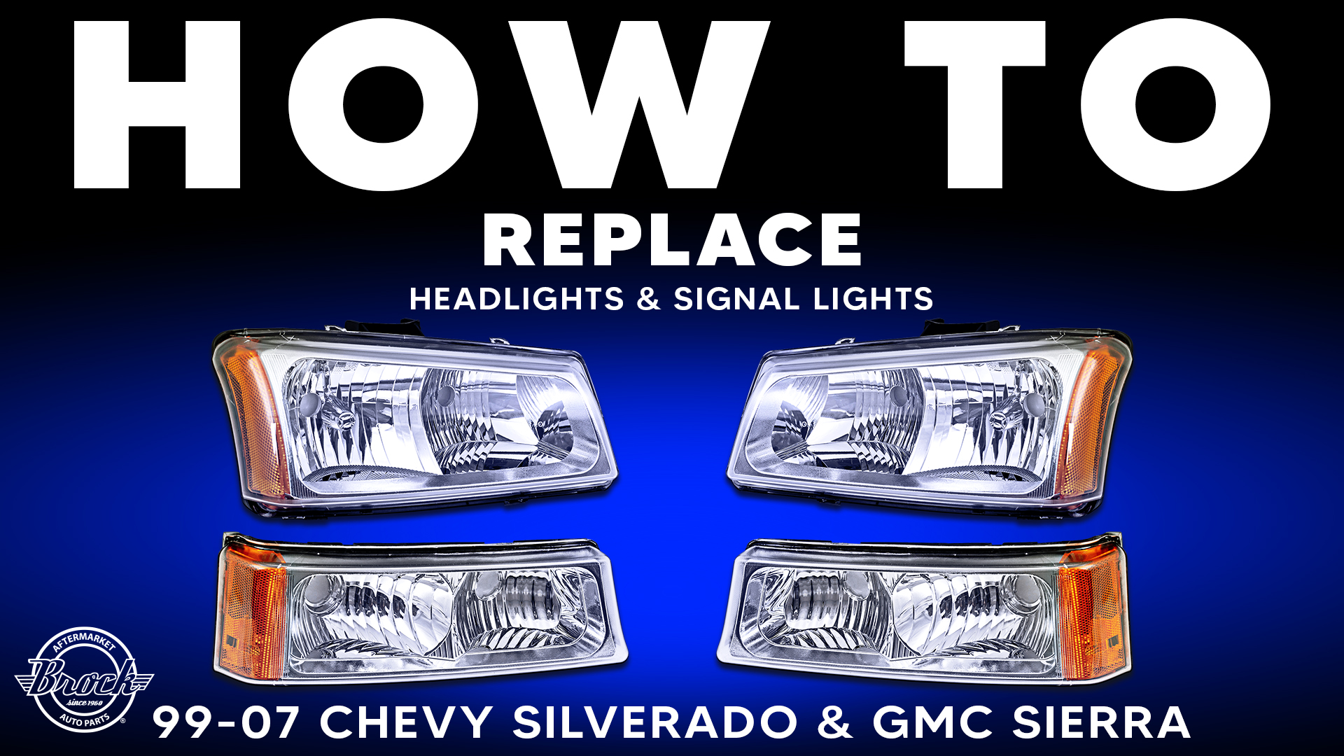 Watch Brock 04-07 Silverado/Avalanche 4 PC Lamp Set Installation