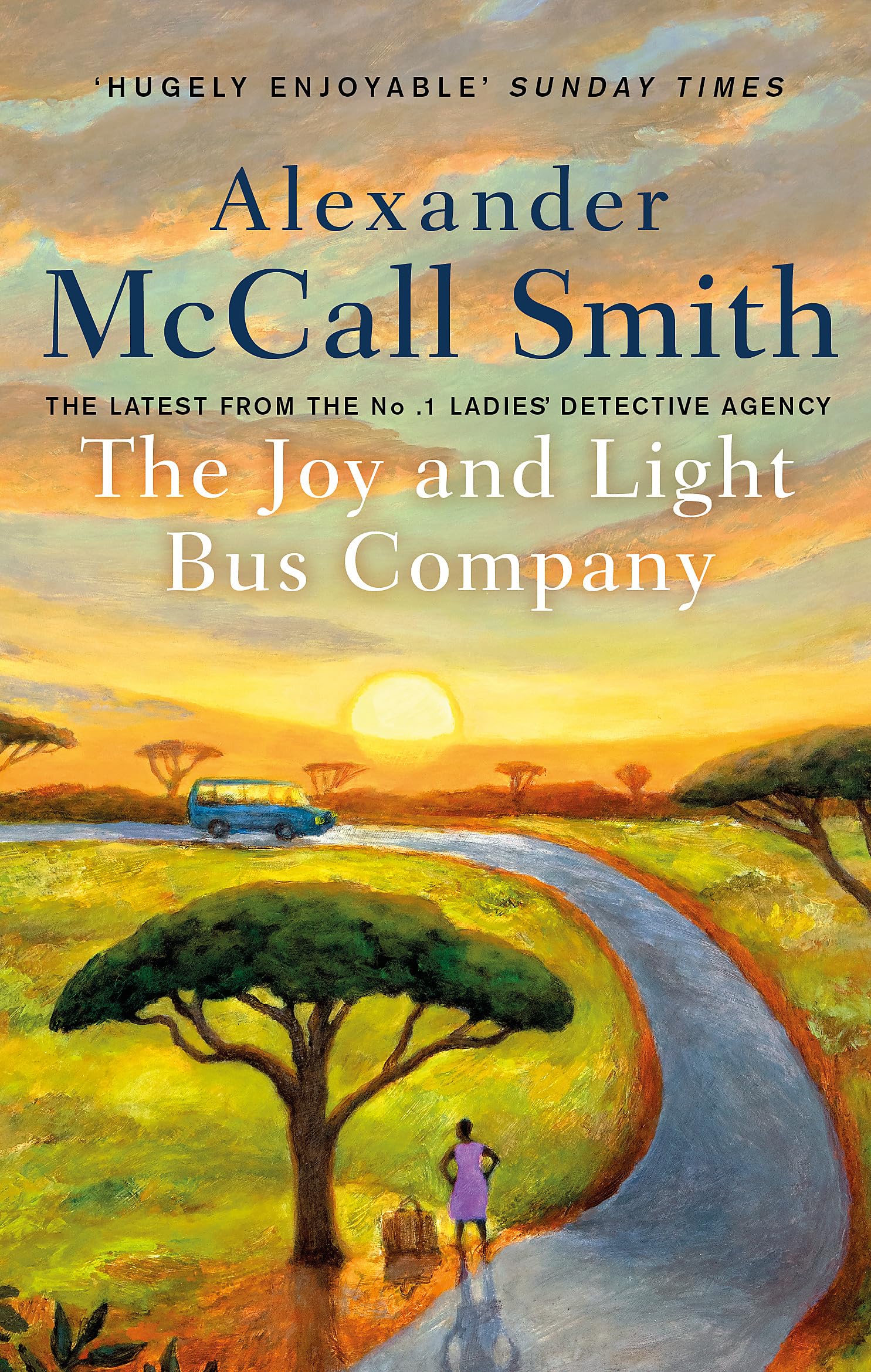 The Joy and Light Bus Company by Alexander McCall Smith (Paperback Book)