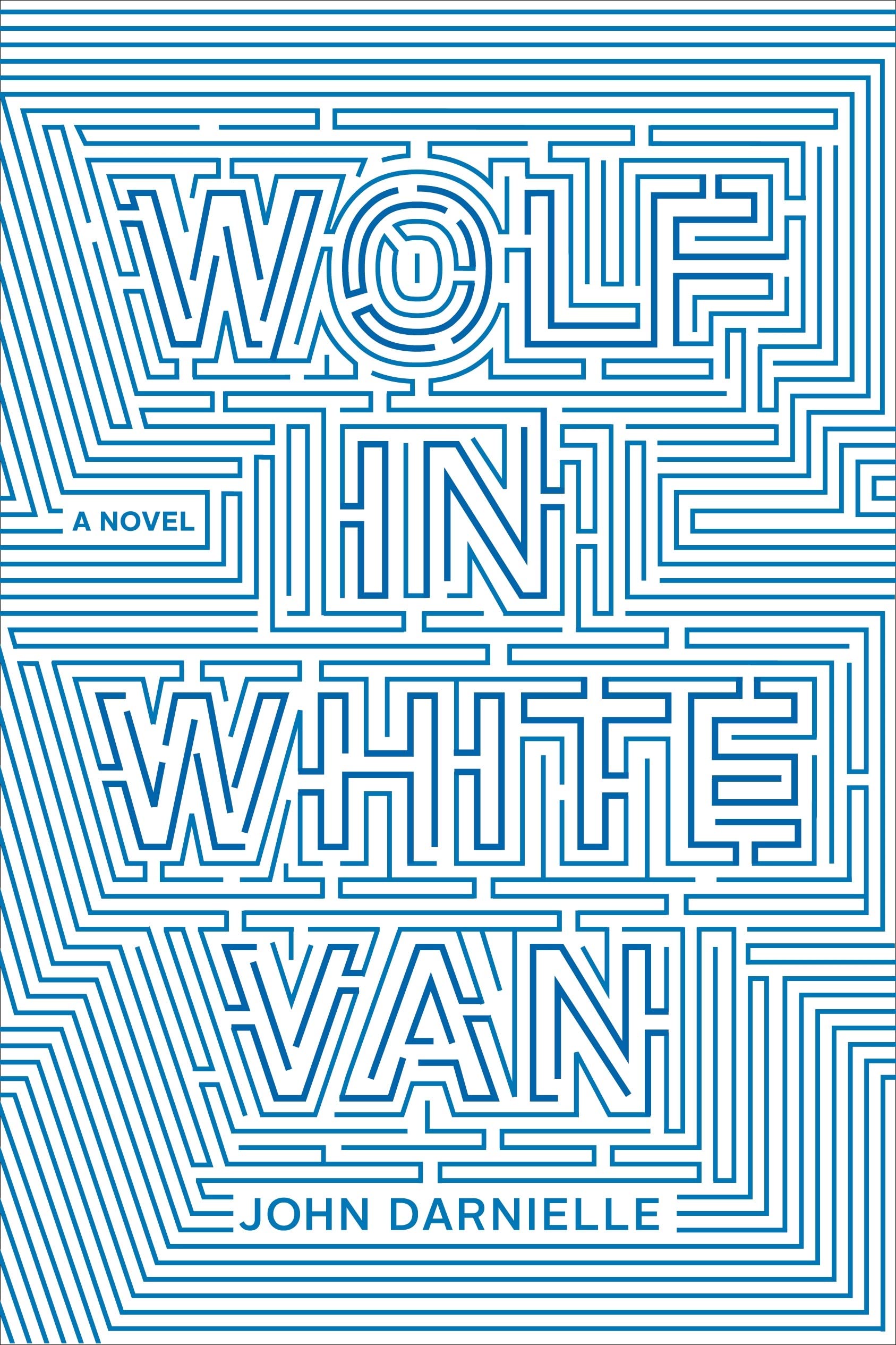 Wolf in White Van: A Novel cover