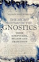 Algopix Similar Product 4 - The Secret History of the Gnostics