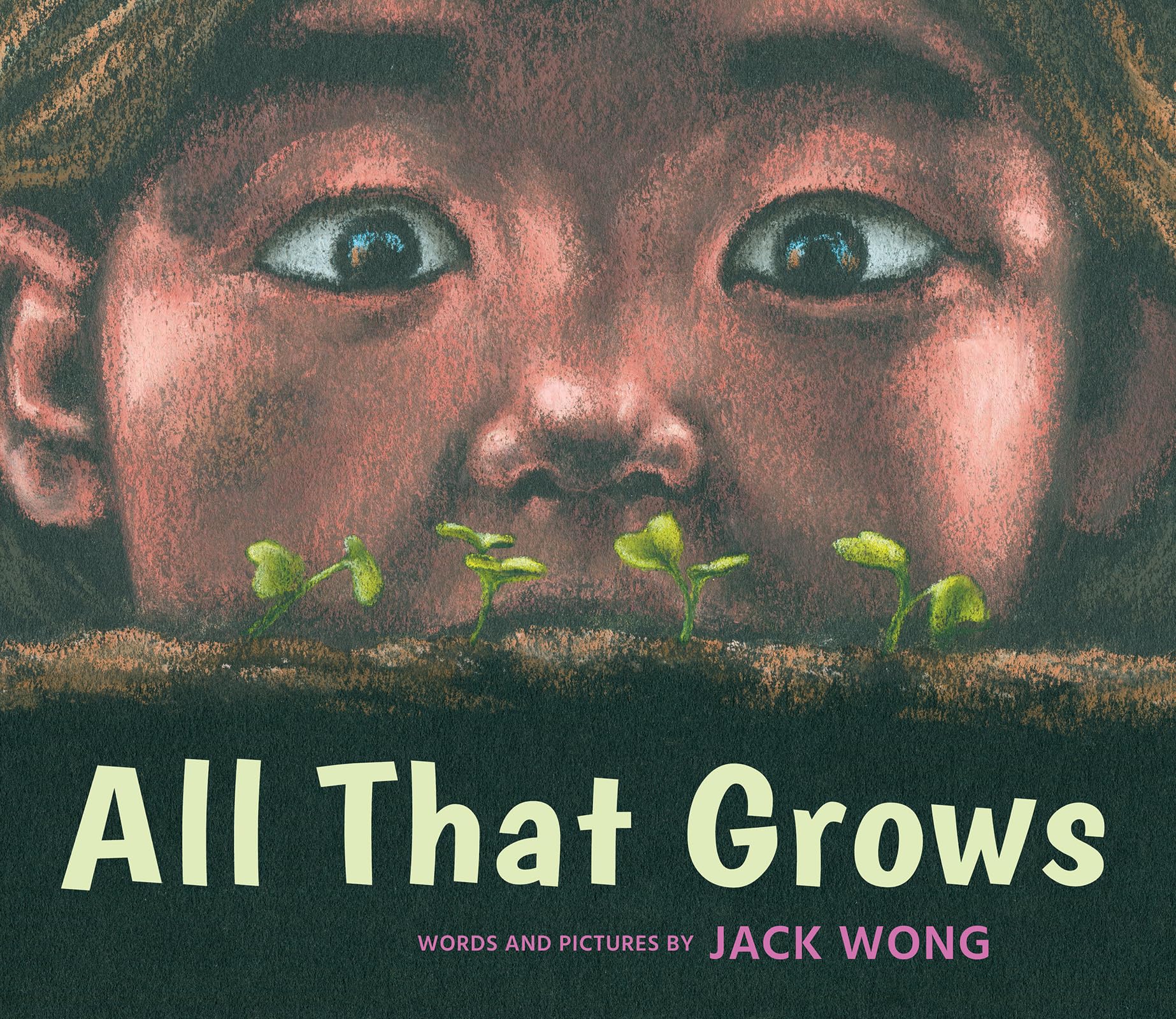 All That Grows