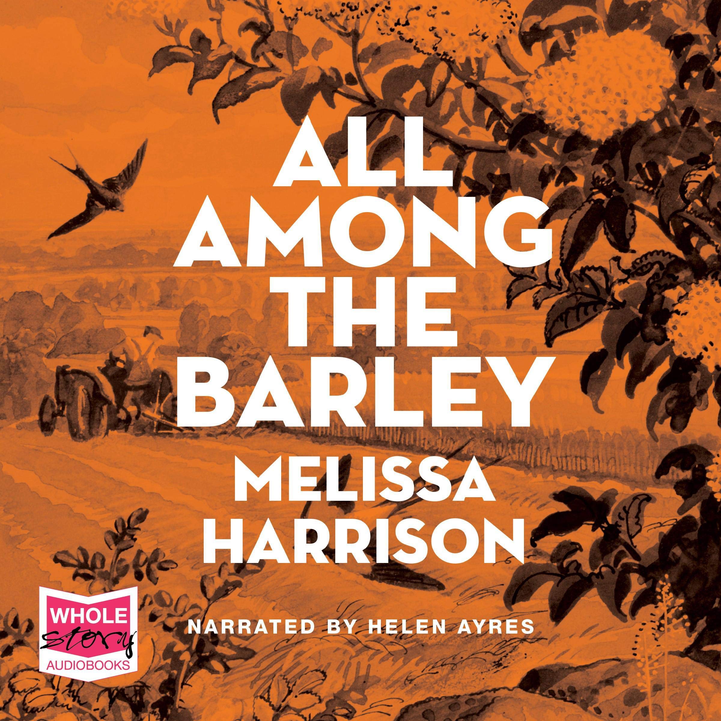 All Among the Barley