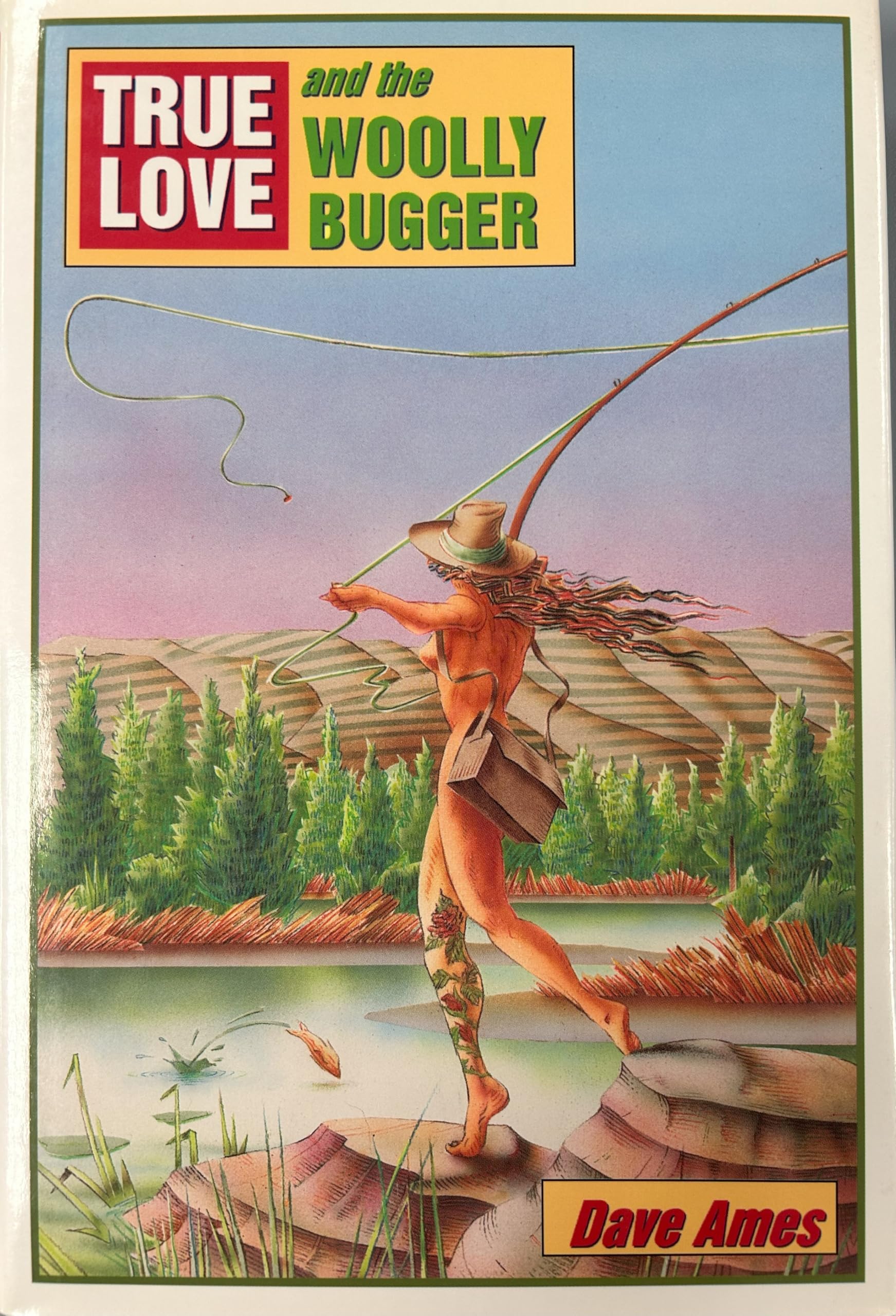 True Love and the Woolly Bugger