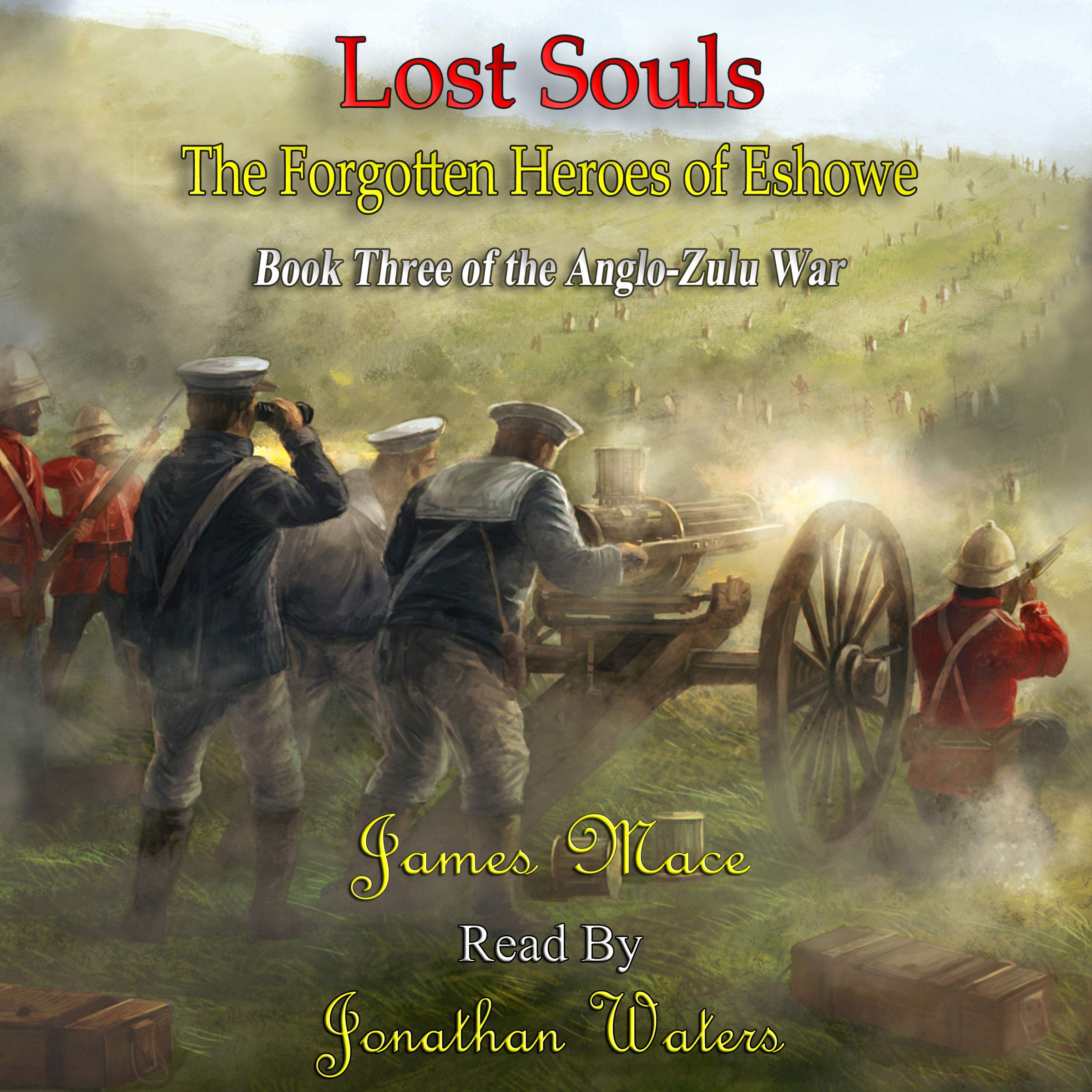 Cover art for Lost Souls: The Forgotten Heroes of Eshowe
