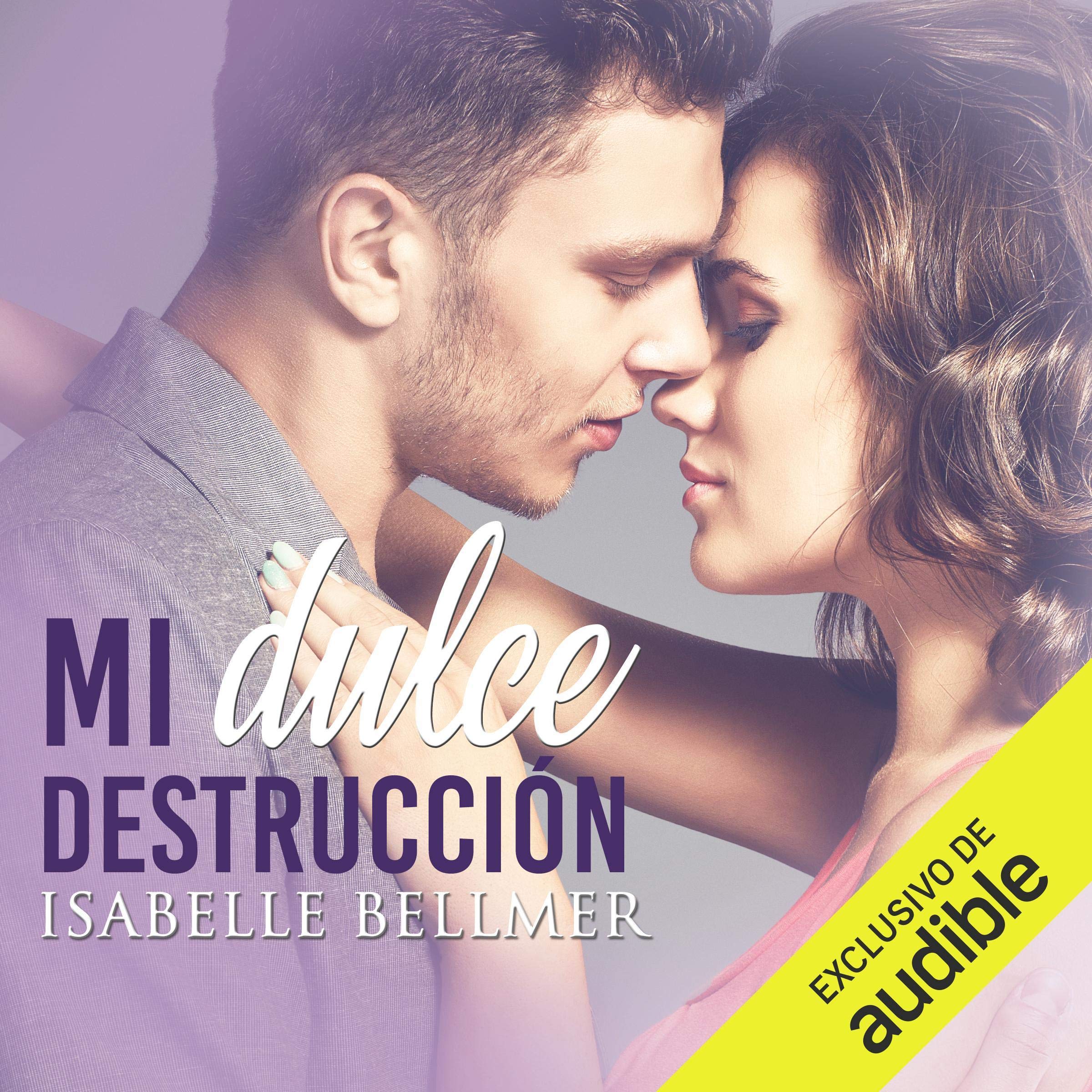 Cover art for Mi dulce destrucción