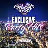 【3枚まとめ】Party Mix vol.1 , 2 , 3 Amazon.co.jp: V2 TOKYO EXCLUSIVE Party Hits vol.3 mixed by