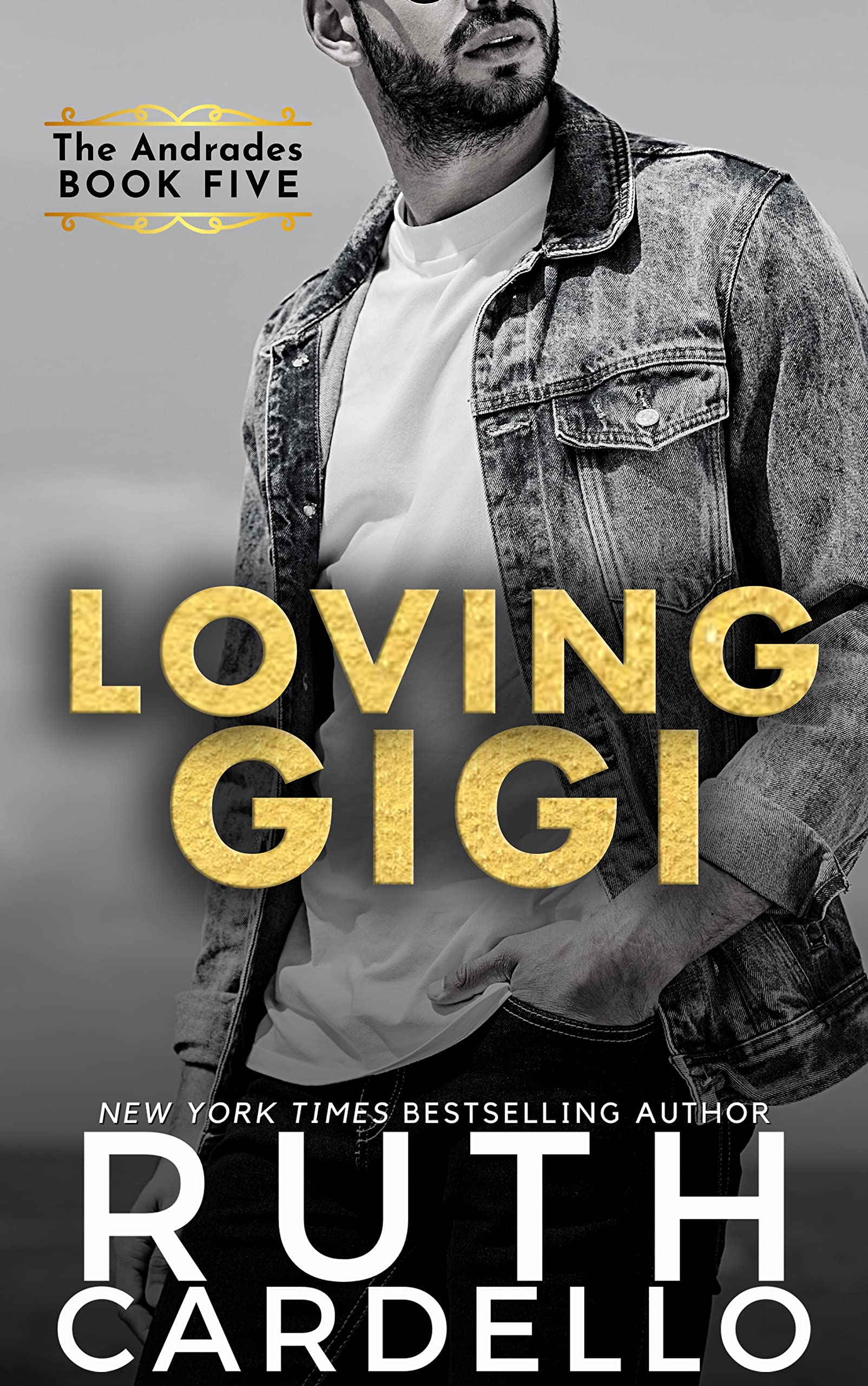 Loving Gigi (The Andrades, Book 5)